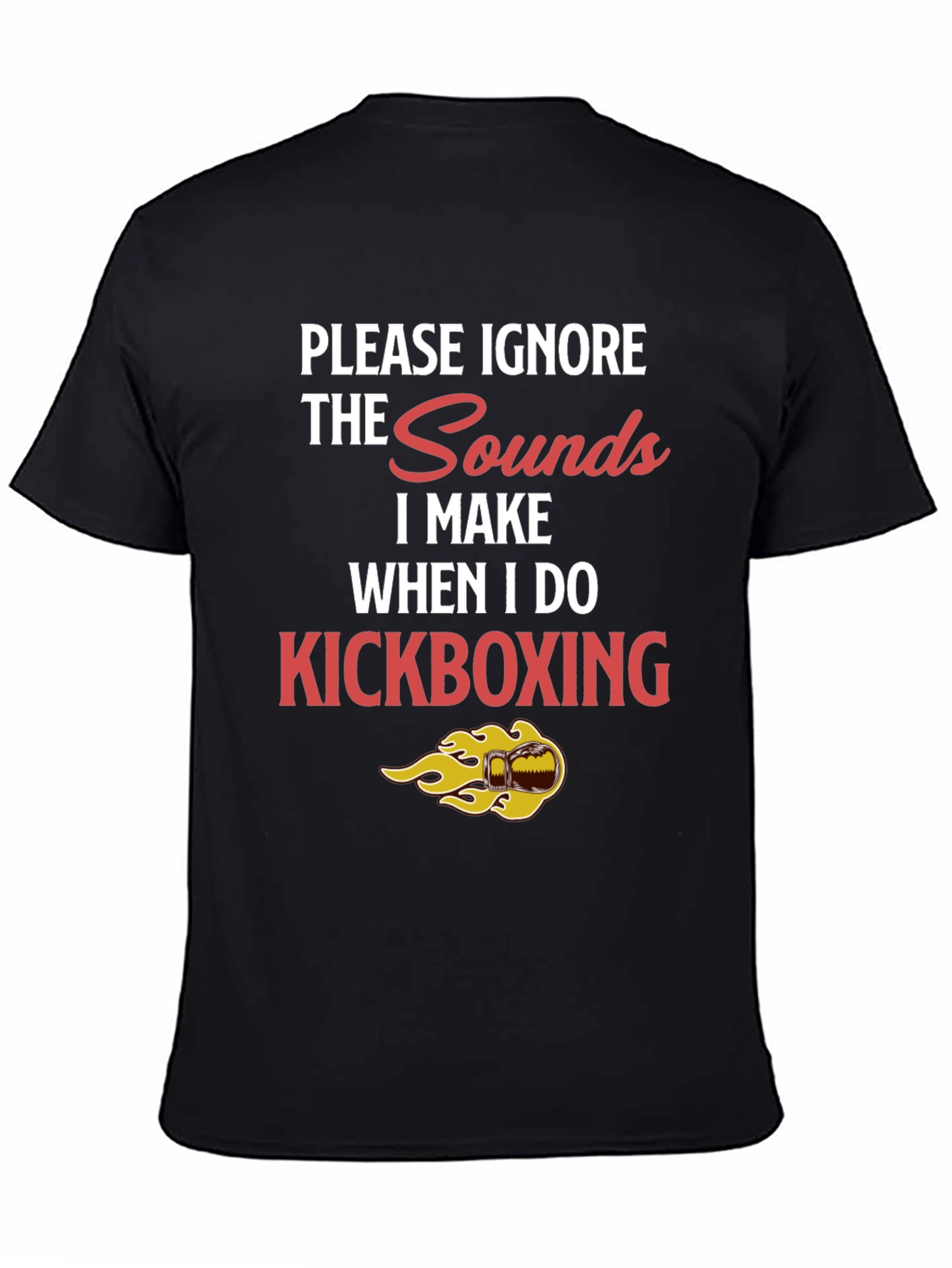 Kickboxing Sounds Funny Graphic Tee - Black