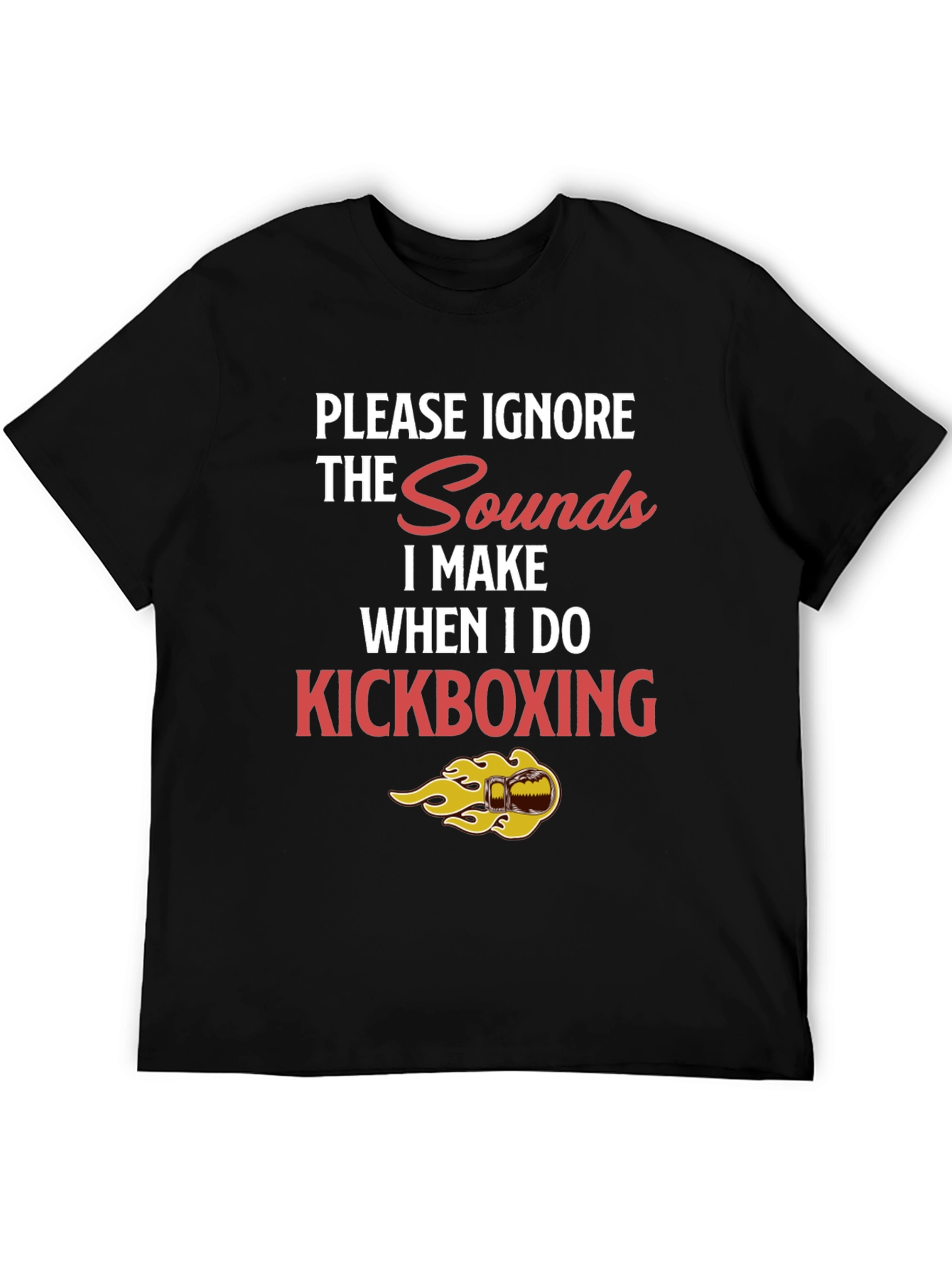 Kickboxing Sounds Funny Graphic Tee - Black