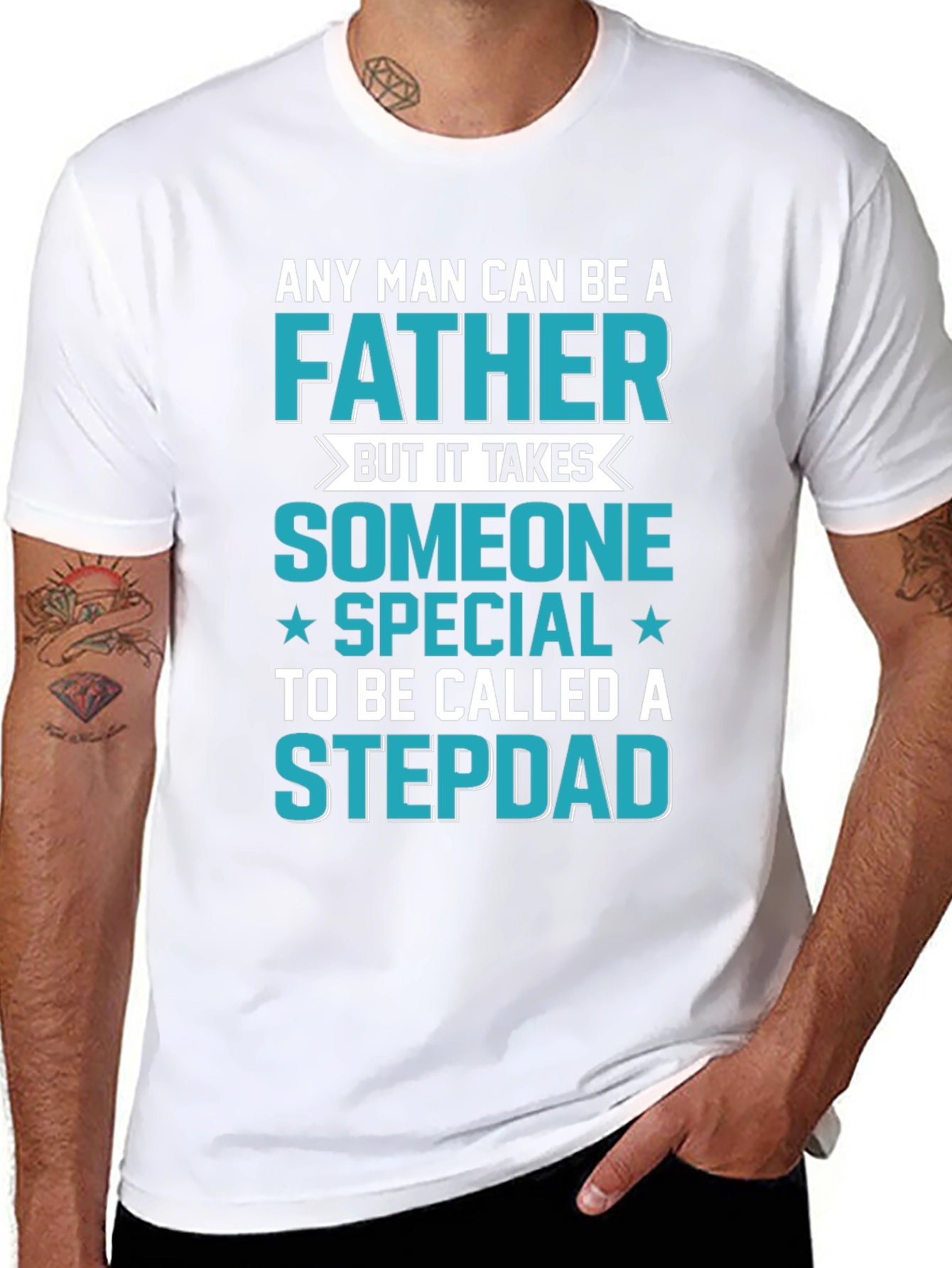 Stepdad T-Shirt: Special Someone Father Gift