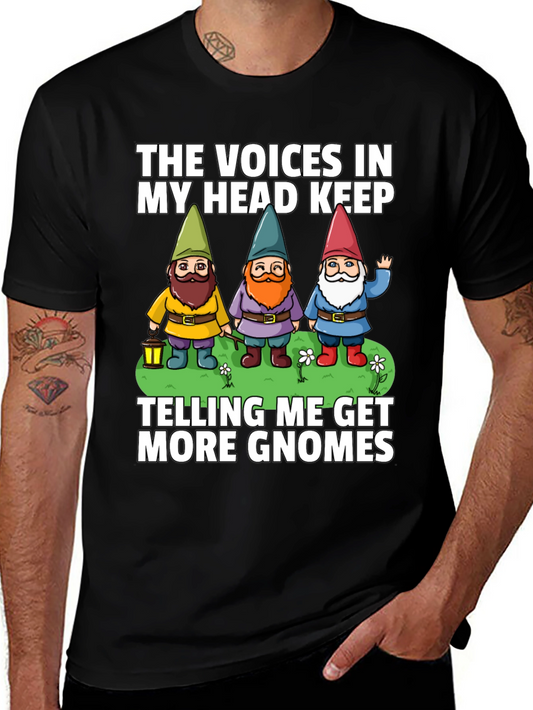 Voices In My Head Gnomes T-Shirt - Funny Garden Lover Tee