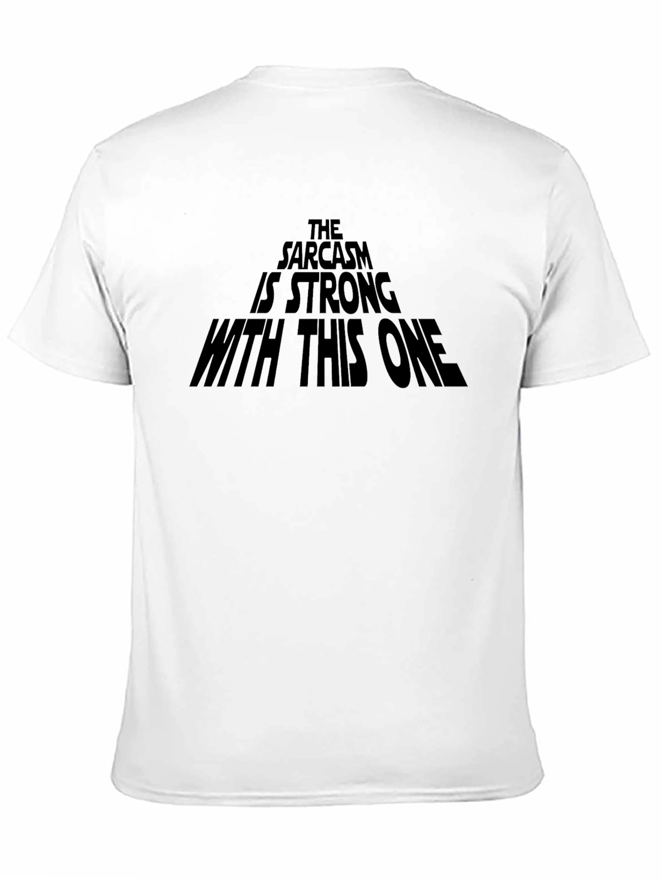 Sarcasm Strong T-Shirt Funny Geek Tee