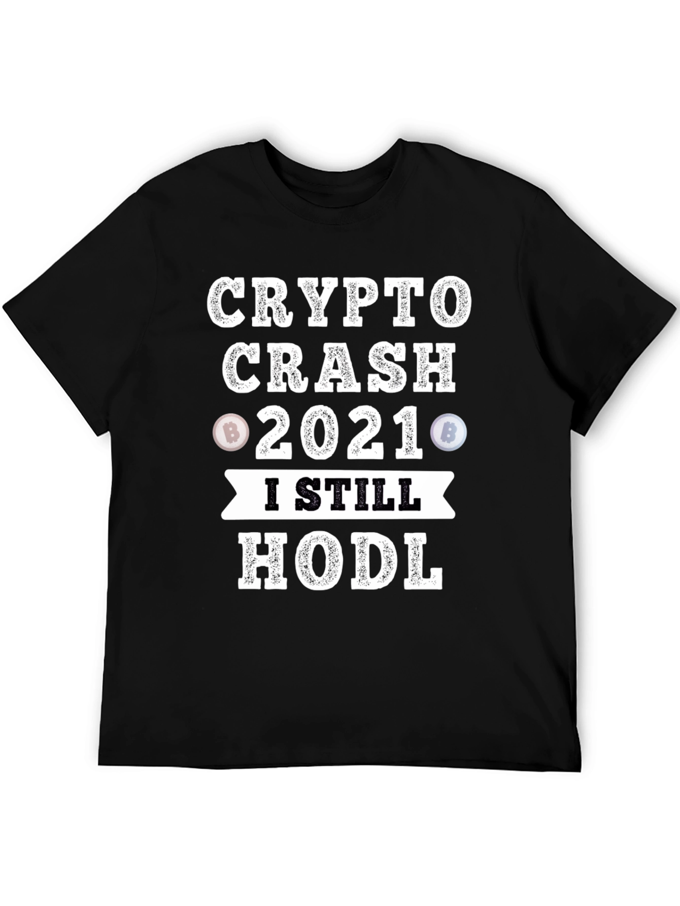 Crypto Crash 2021 HODL T-Shirt