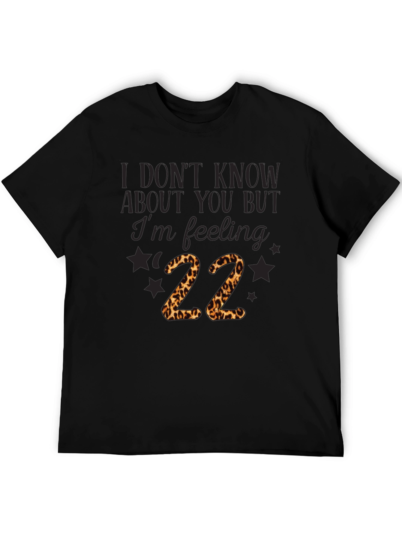 Feeling 22 Graphic Tee