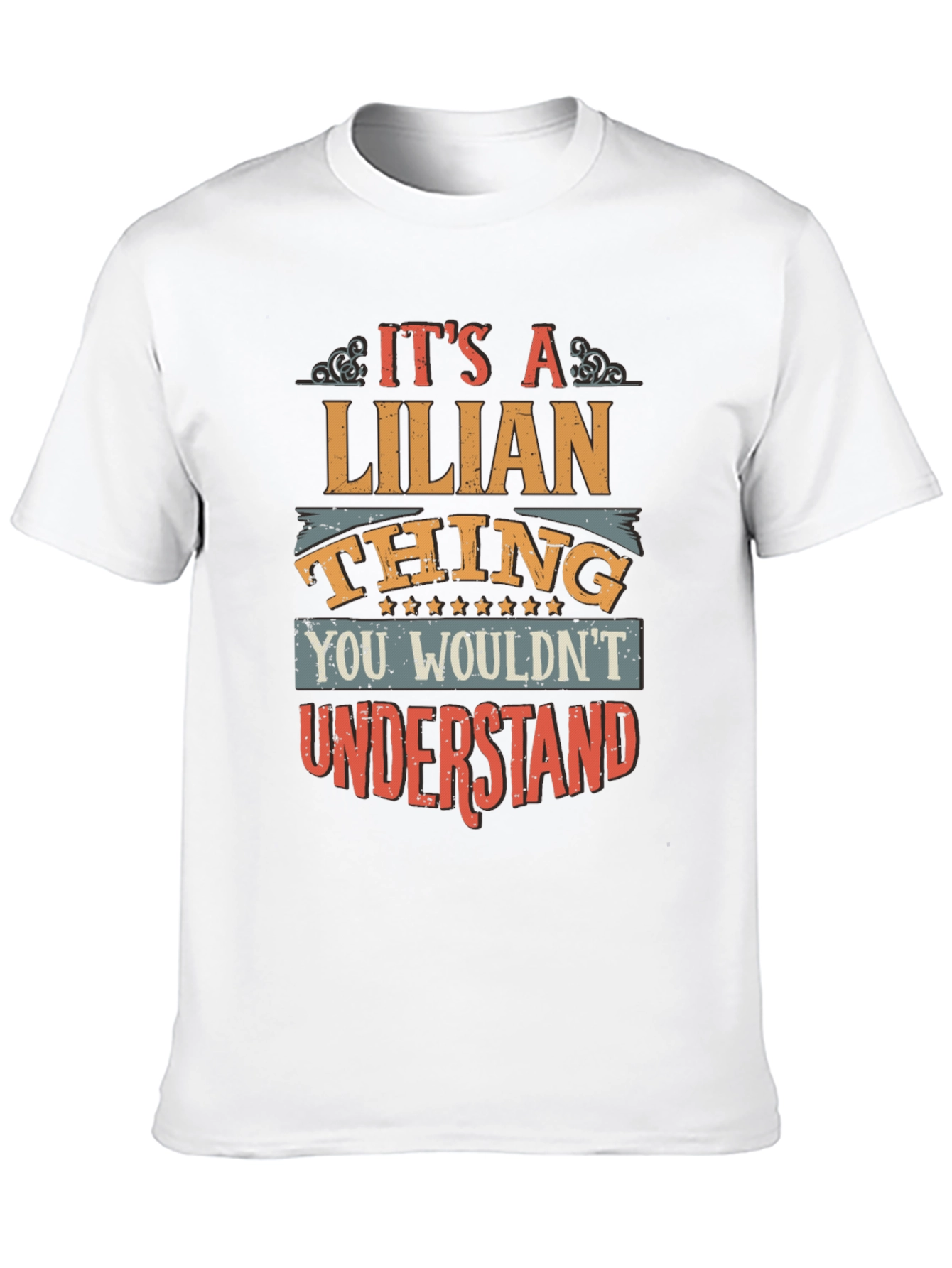 Its A Lilian Thing T-Shirt