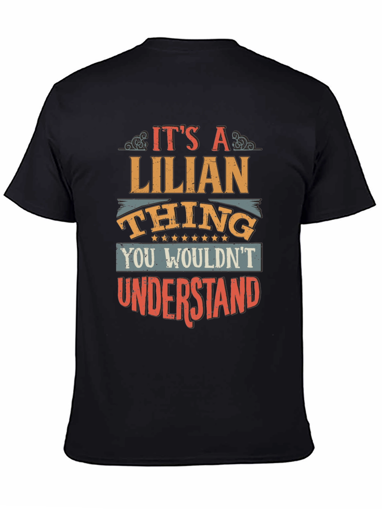 Its A Lilian Thing T-Shirt