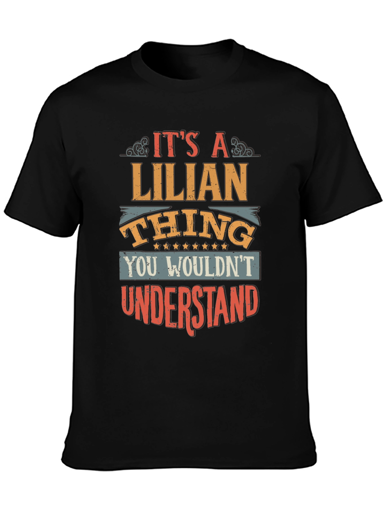 Its A Lilian Thing T-Shirt