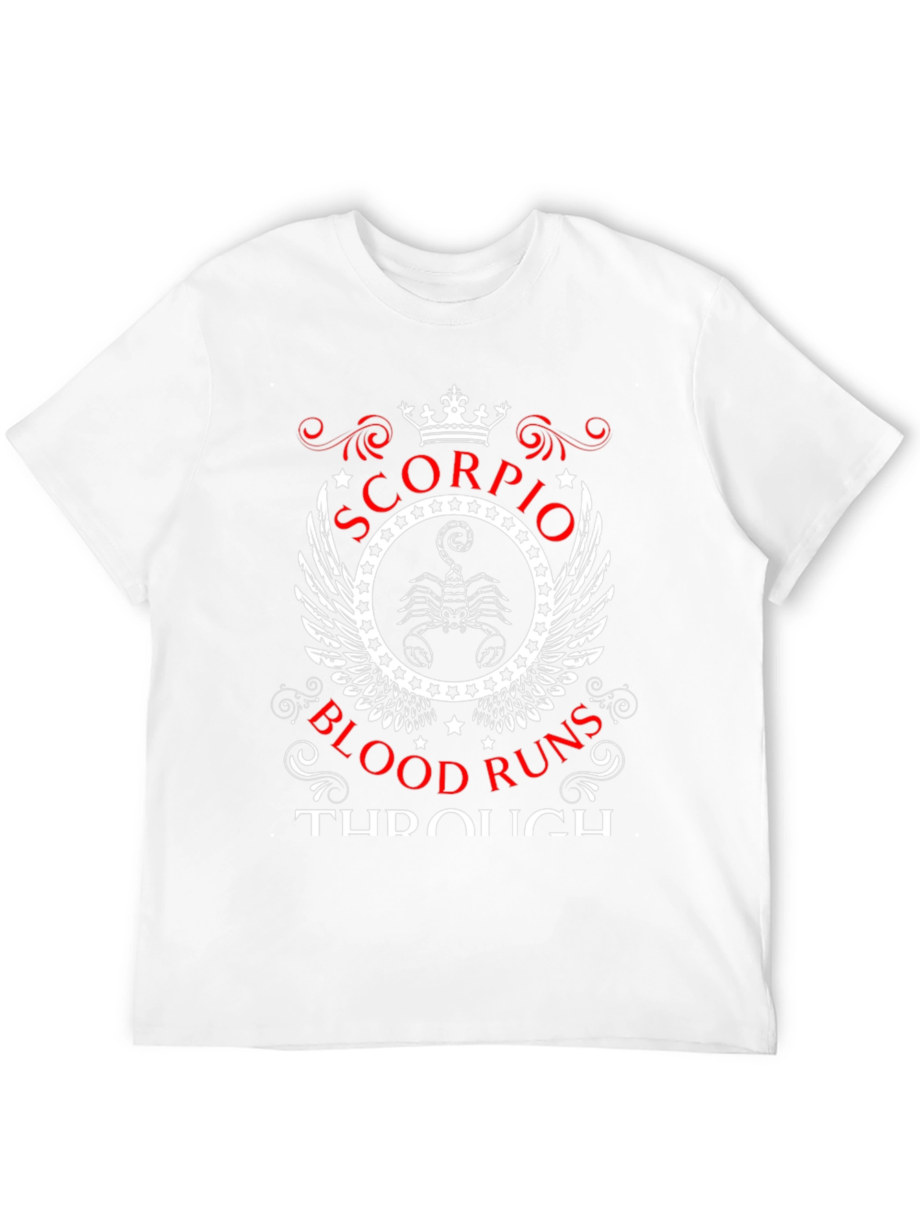 Scorpio Blood Runs Through T-Shirt