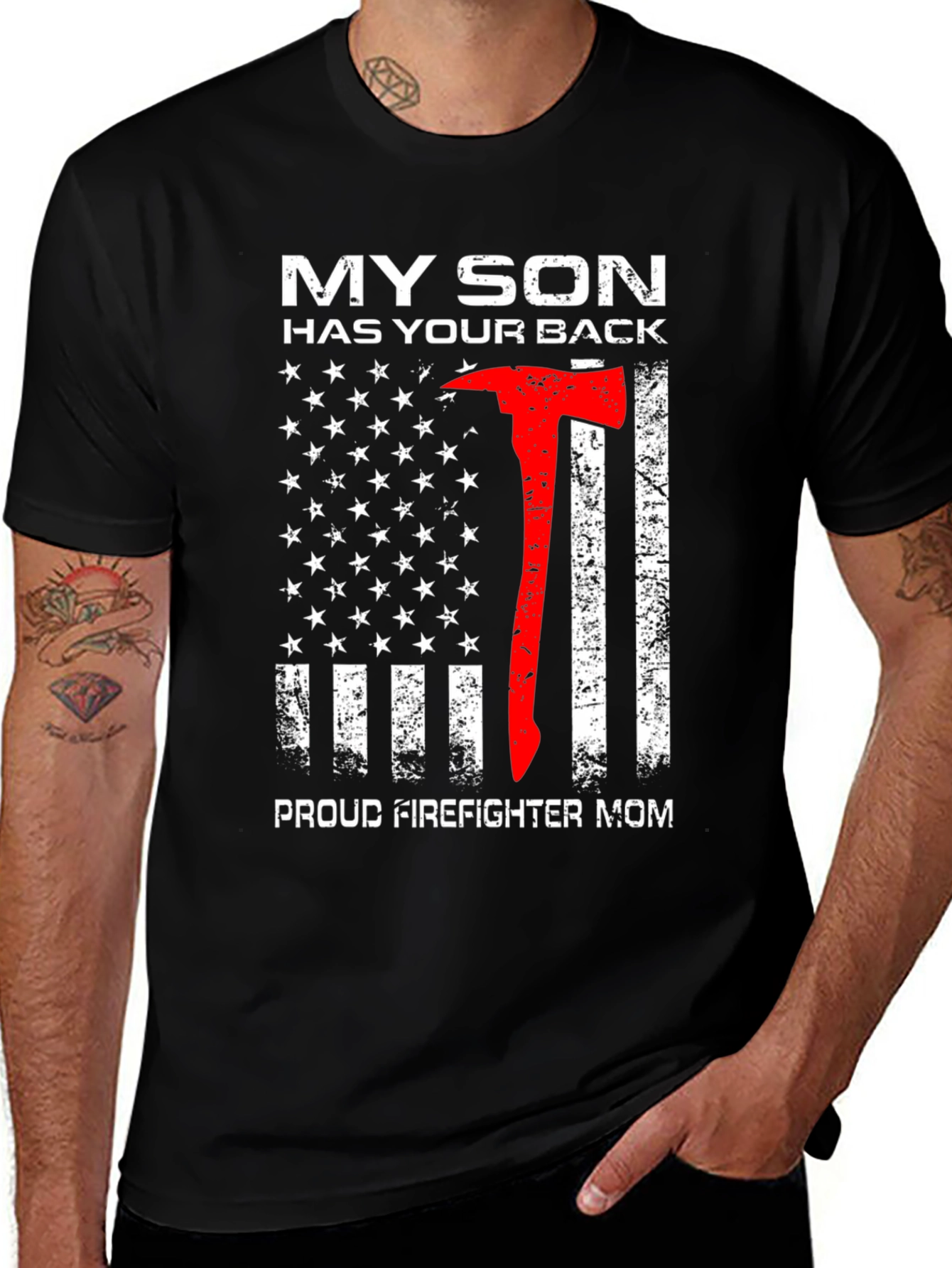 Firefighter Mom T-Shirt - My Son Has Your Back