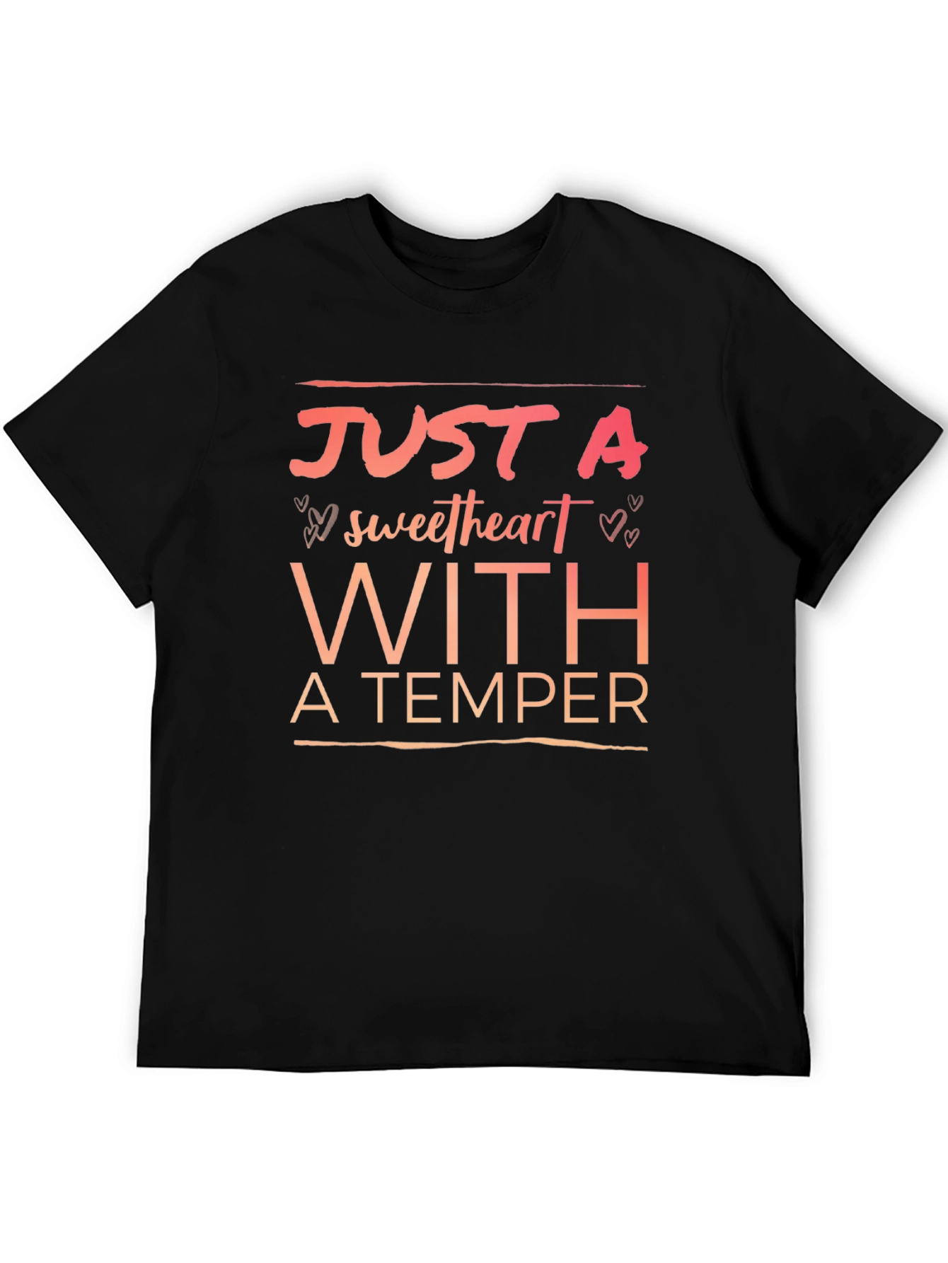 Sweetheart With a Temper Graphic T-Shirt