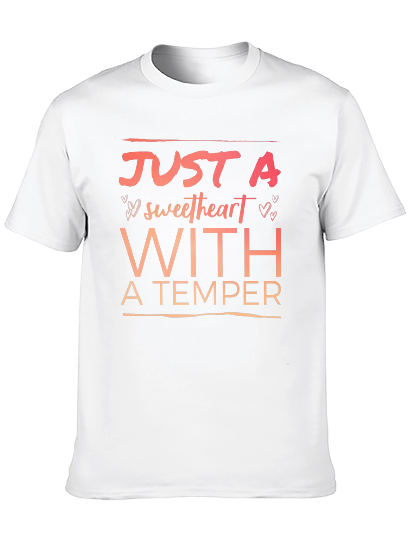 Sweetheart With a Temper Graphic T-Shirt