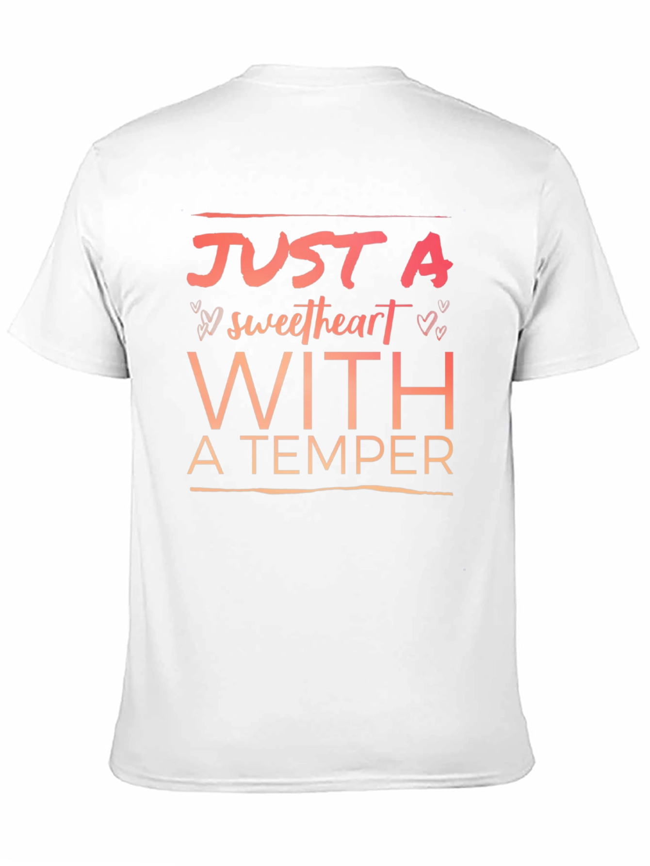 Sweetheart With a Temper Graphic T-Shirt