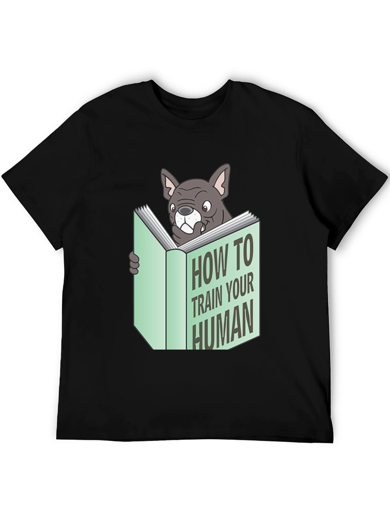 How to Train Your Human T-Shirt