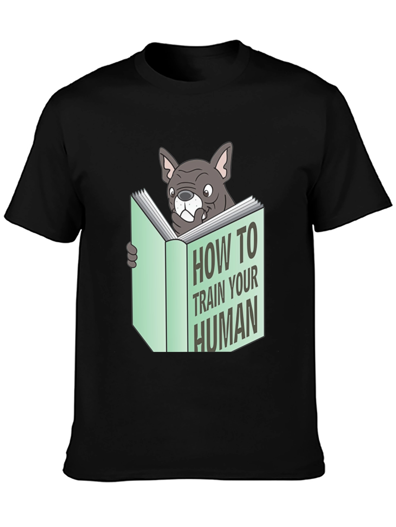 How to Train Your Human T-Shirt