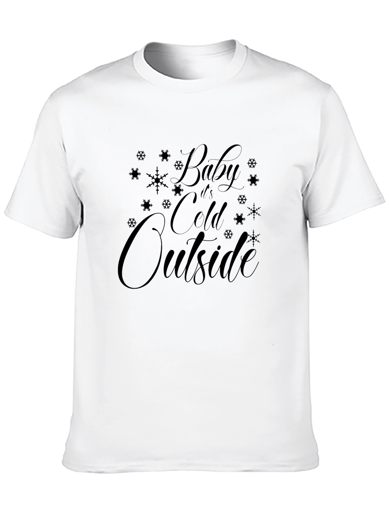 Baby Its Cold Outside Black Graphic Tee