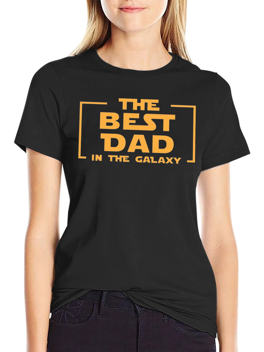 Best Dad in the Galaxy T-Shirt - Black
