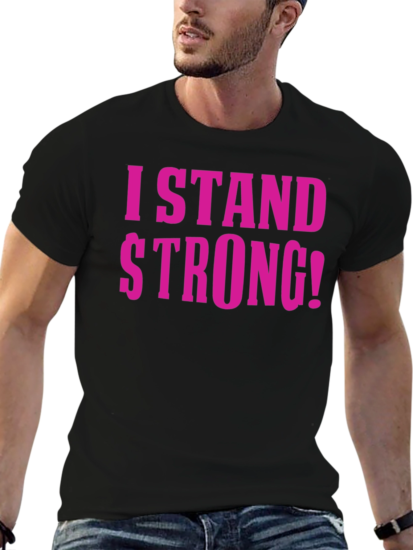 I Stand Strong T-Shirt