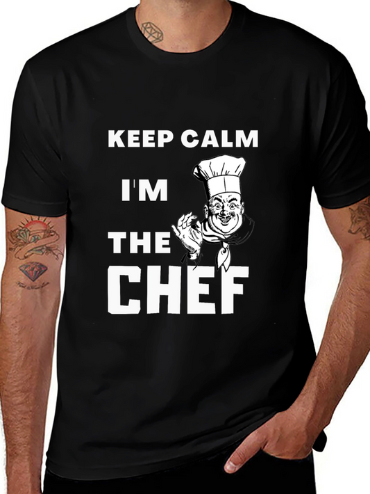 Keep Calm Im The Chef T-Shirt