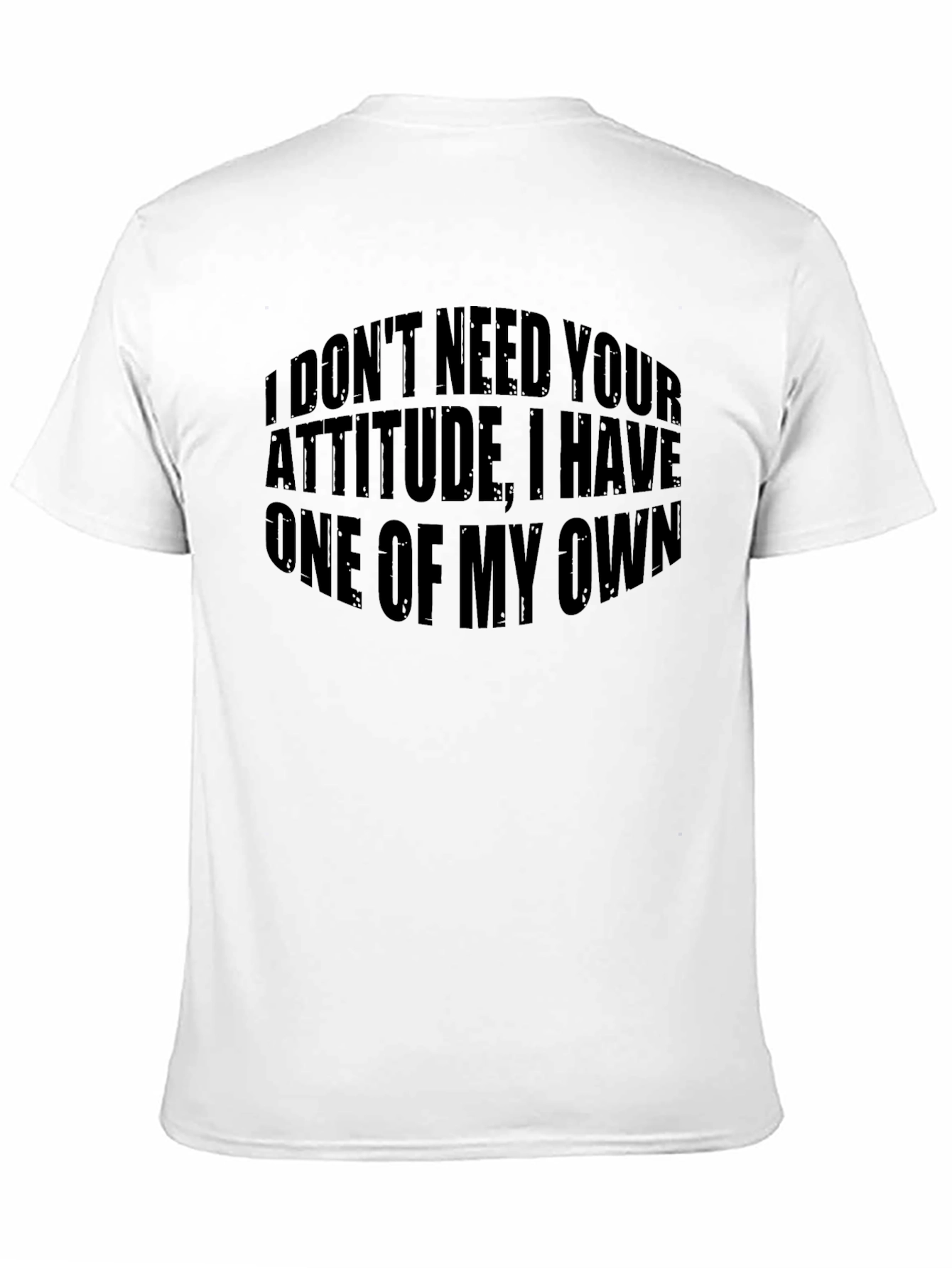 Attitude Statement Black T-Shirt
