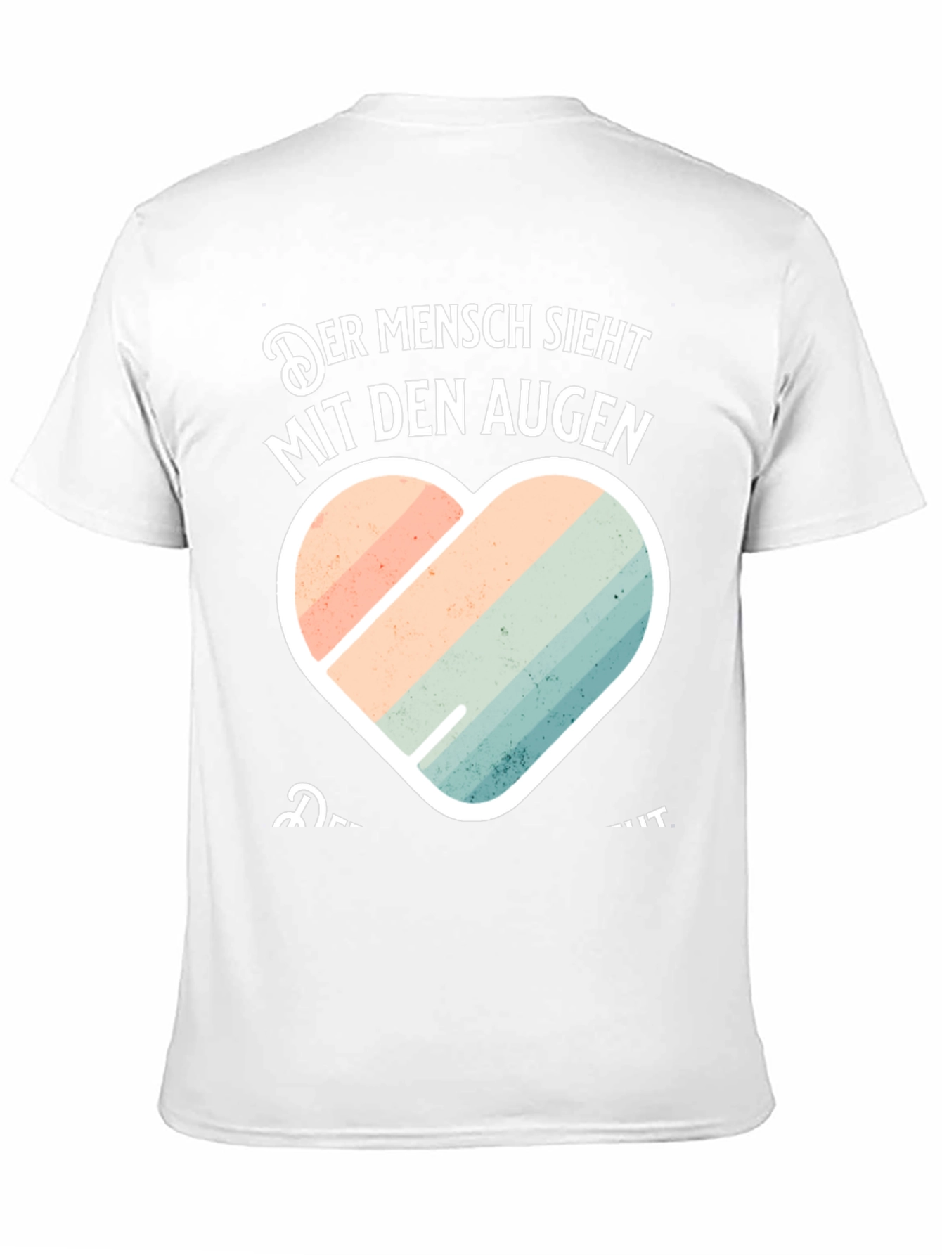 Mens Der Mensch Sieht Mit Den Augen Graphic Tee