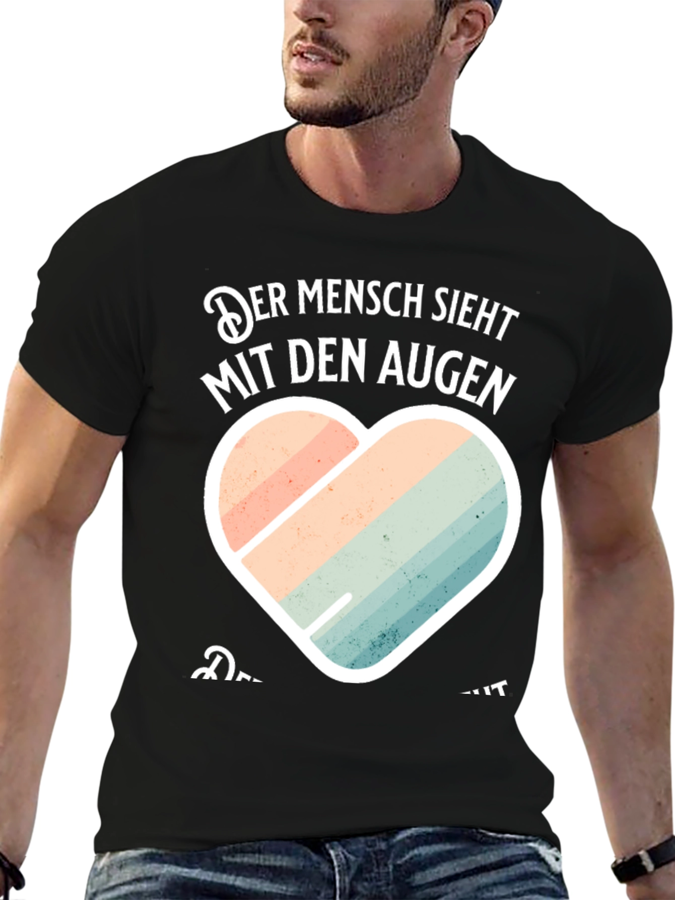 Mens Der Mensch Sieht Mit Den Augen Graphic Tee
