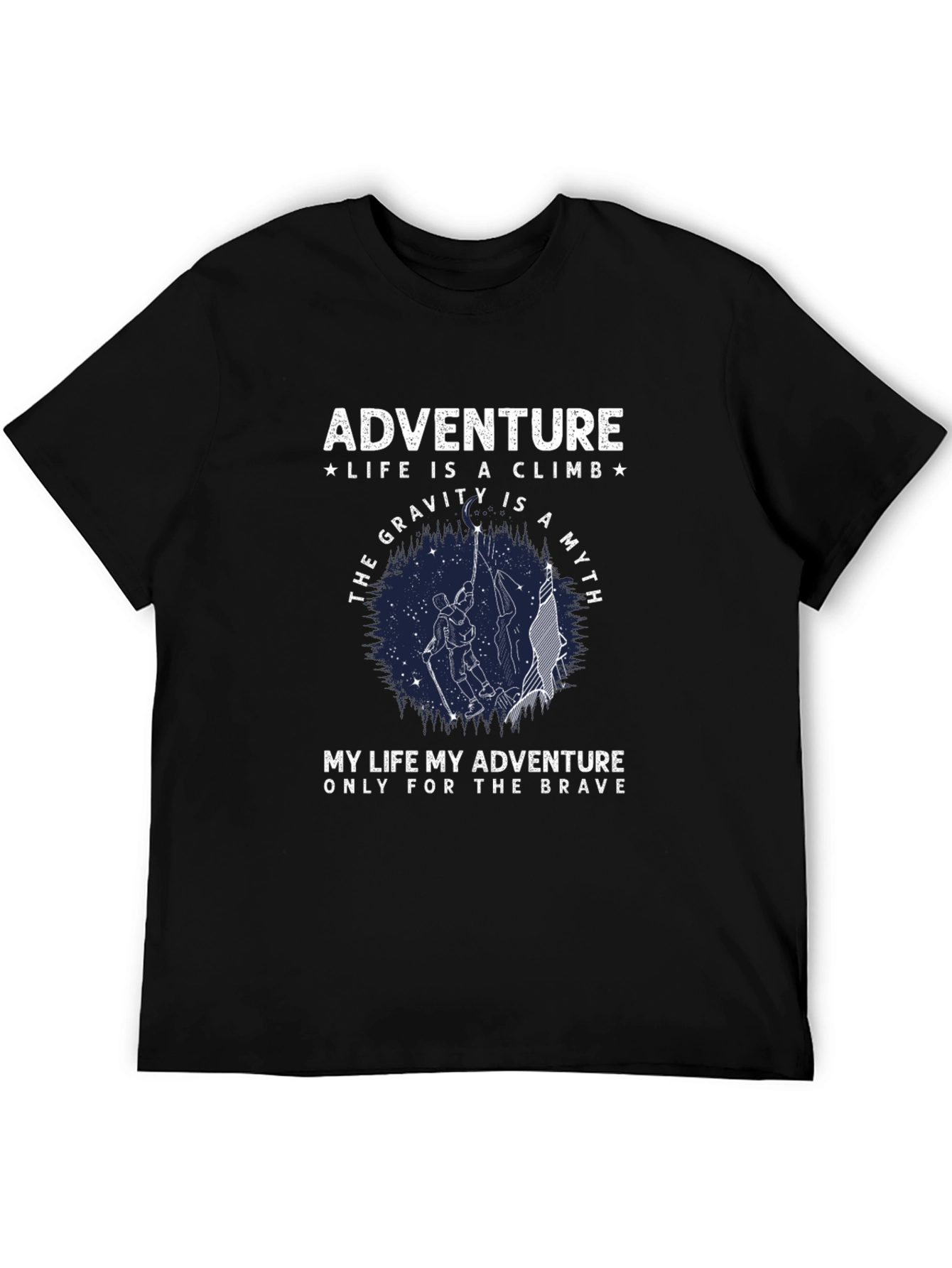 Adventure Climb T-Shirt: Gravity is a Myth