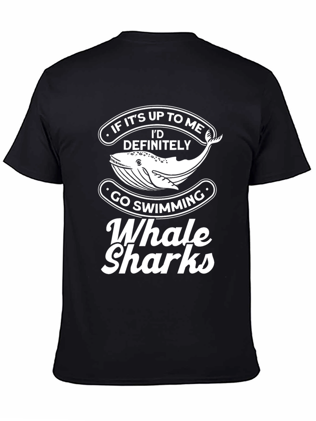 Whale Shark T-Shirt -  Id Go Swimming Tee