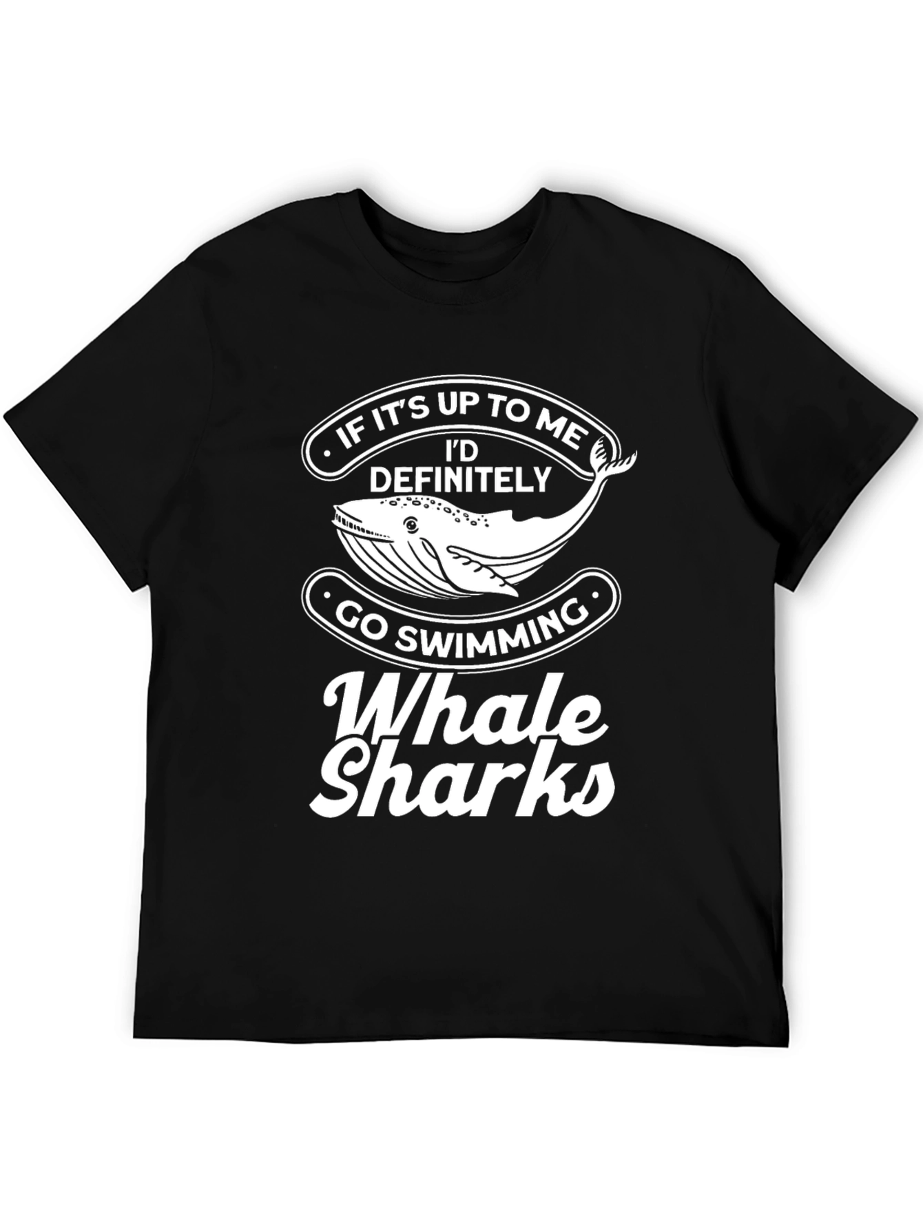 Whale Shark T-Shirt -  Id Go Swimming Tee