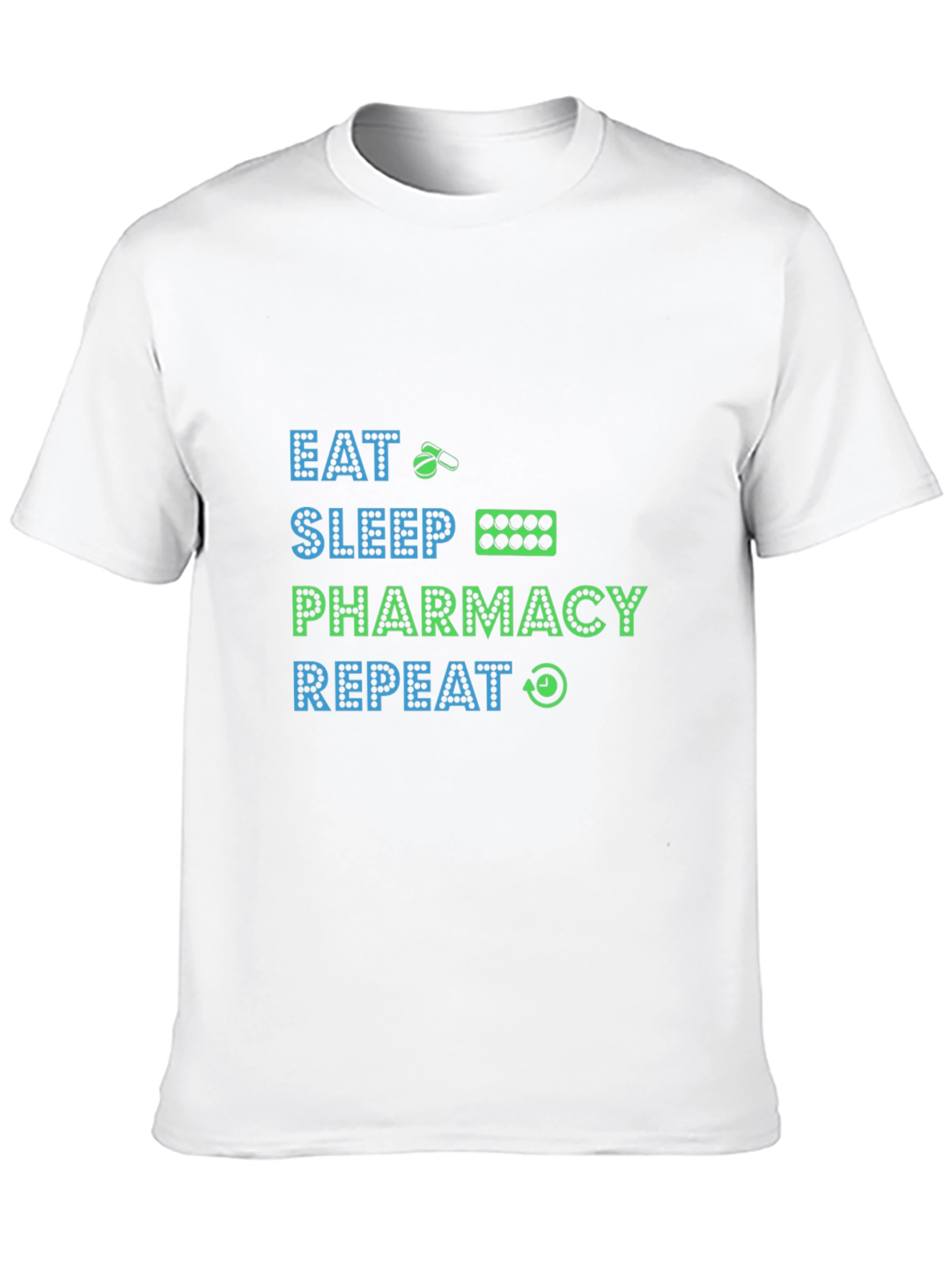 Eat Sleep Pharmacy Repeat Graphic T-Shirt