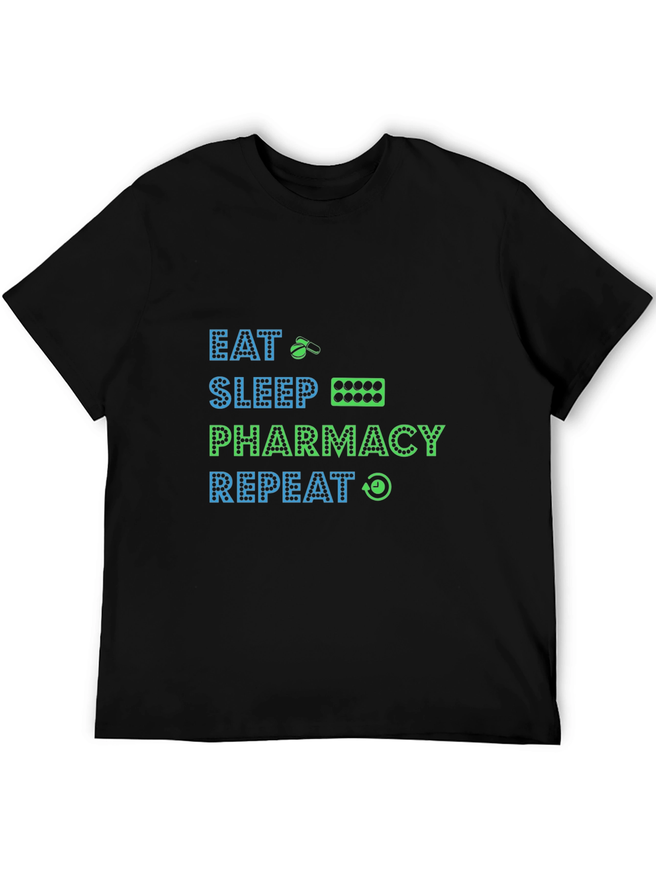 Eat Sleep Pharmacy Repeat Graphic T-Shirt