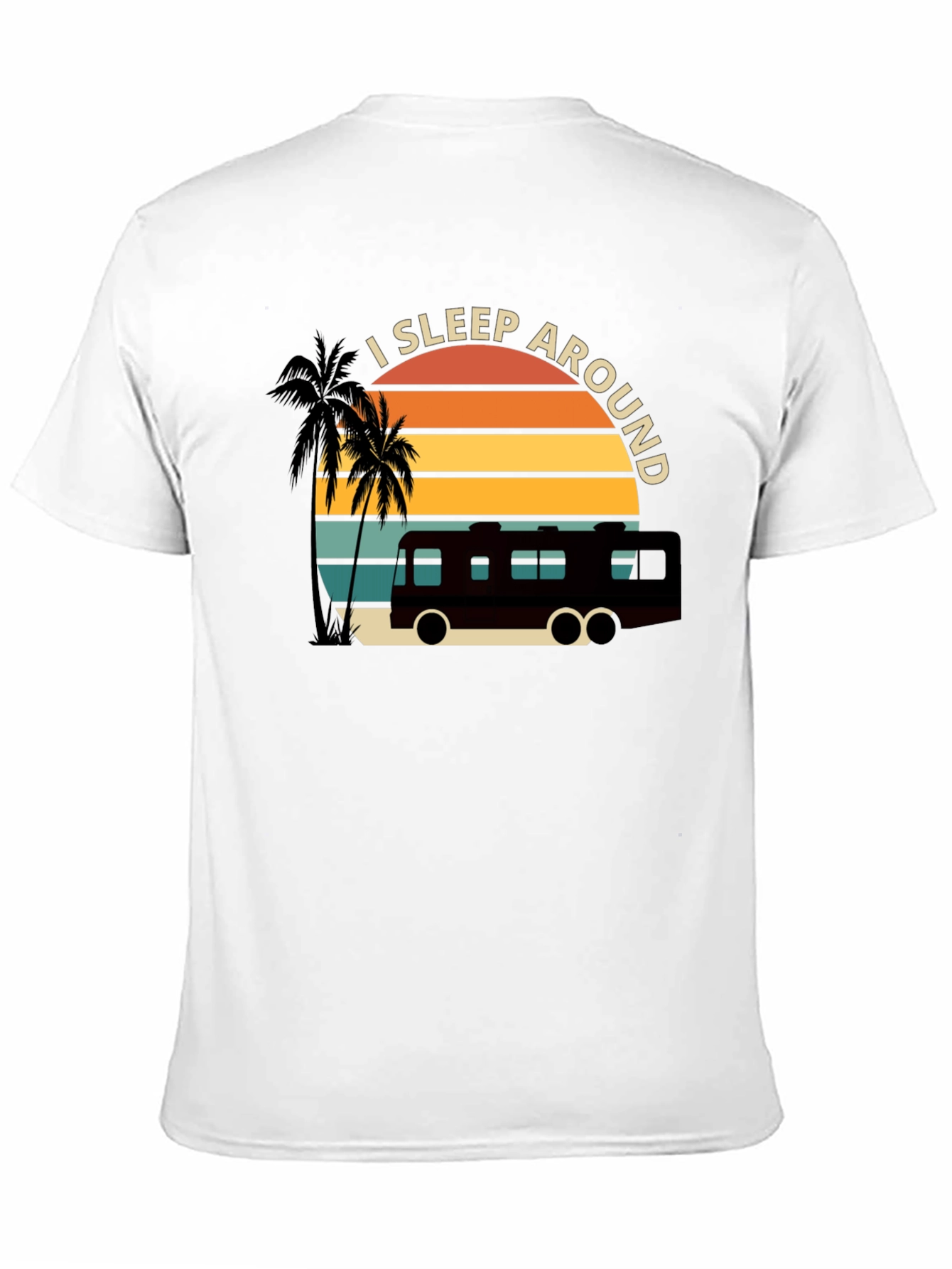 I Sleep Around RV T-Shirt - Black