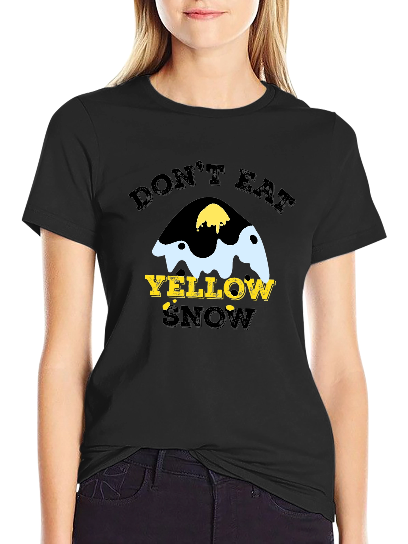 Dont Eat Yellow Snow Graphic Tee