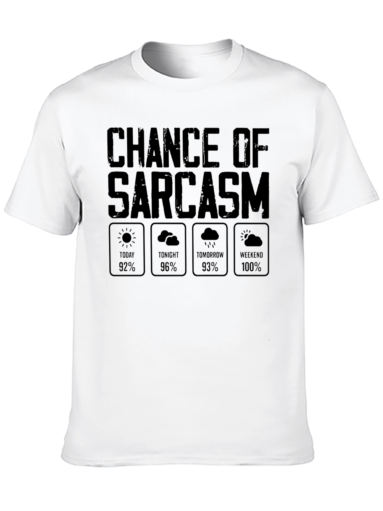 Sarcasm Weather Report Graphic Novelty T-Shirt