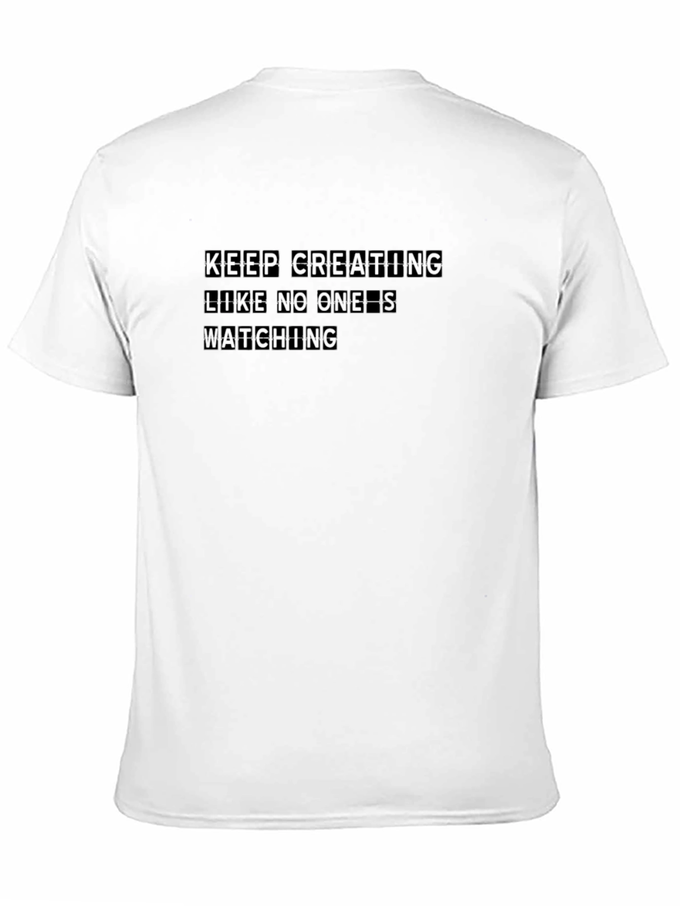 Keep Creating Black T-Shirt