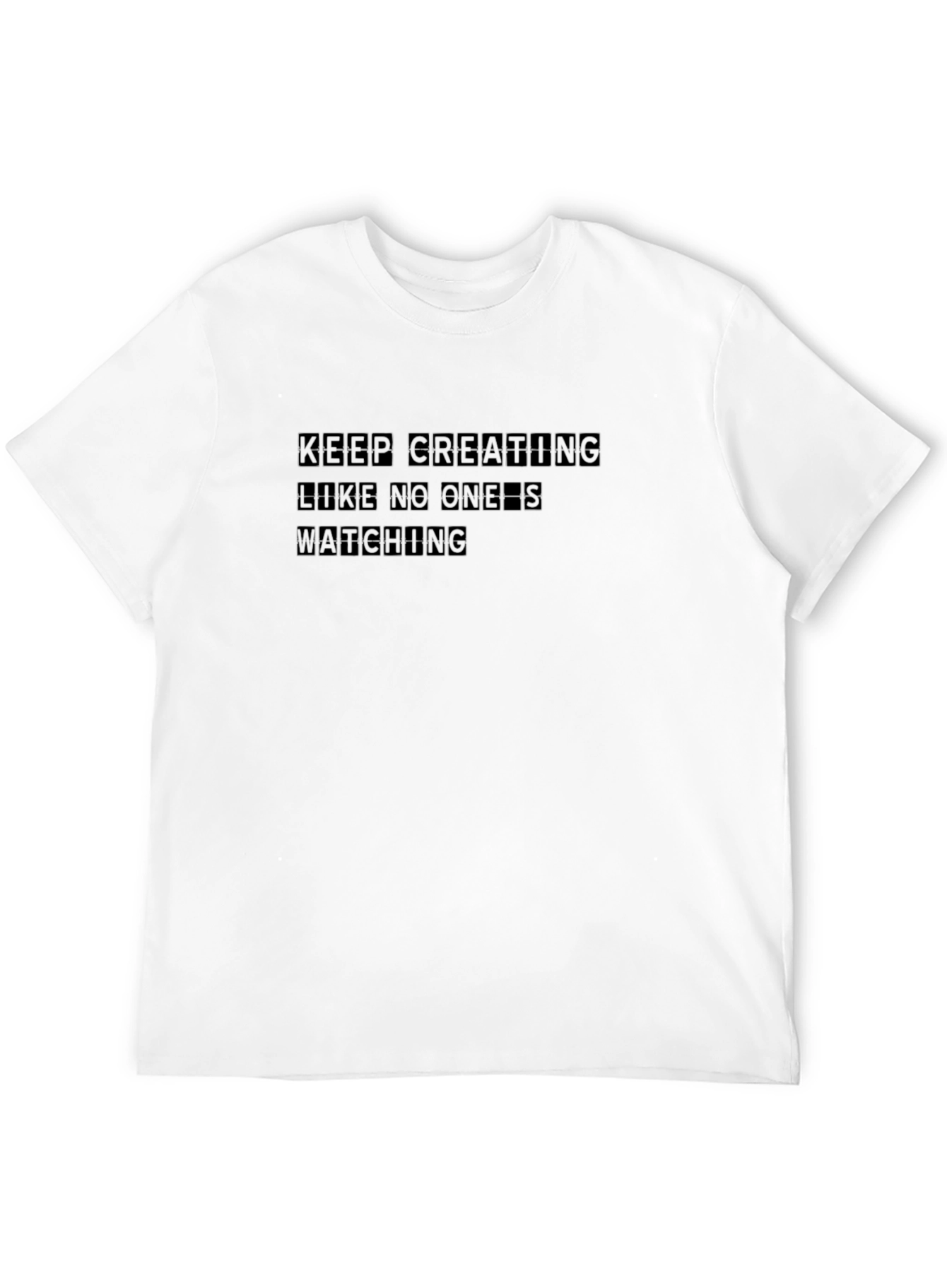 Keep Creating Black T-Shirt