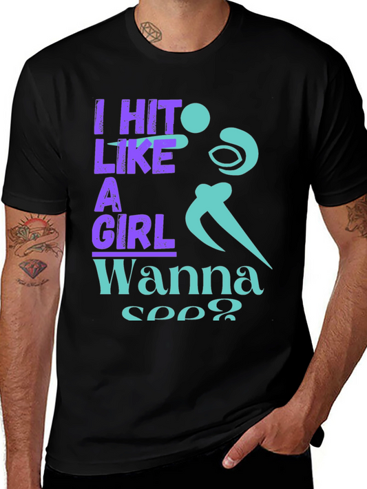 I Hit Like A Girl Graphic T-Shirt
