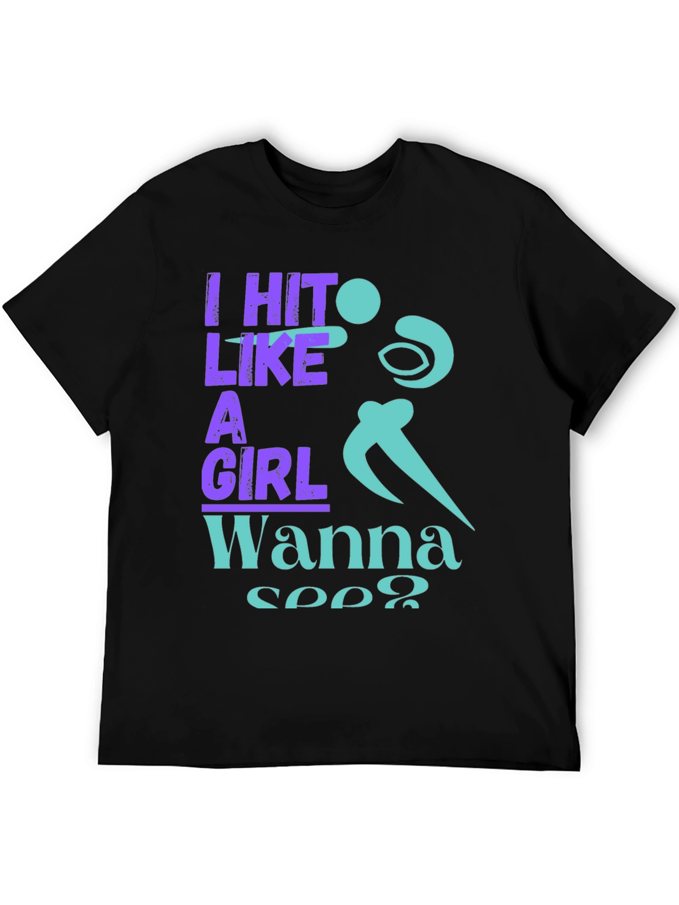 I Hit Like A Girl Graphic T-Shirt