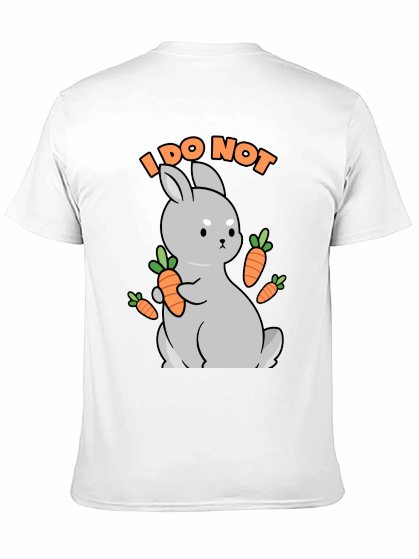 I DO NOT carrot cute bunny t-shirt