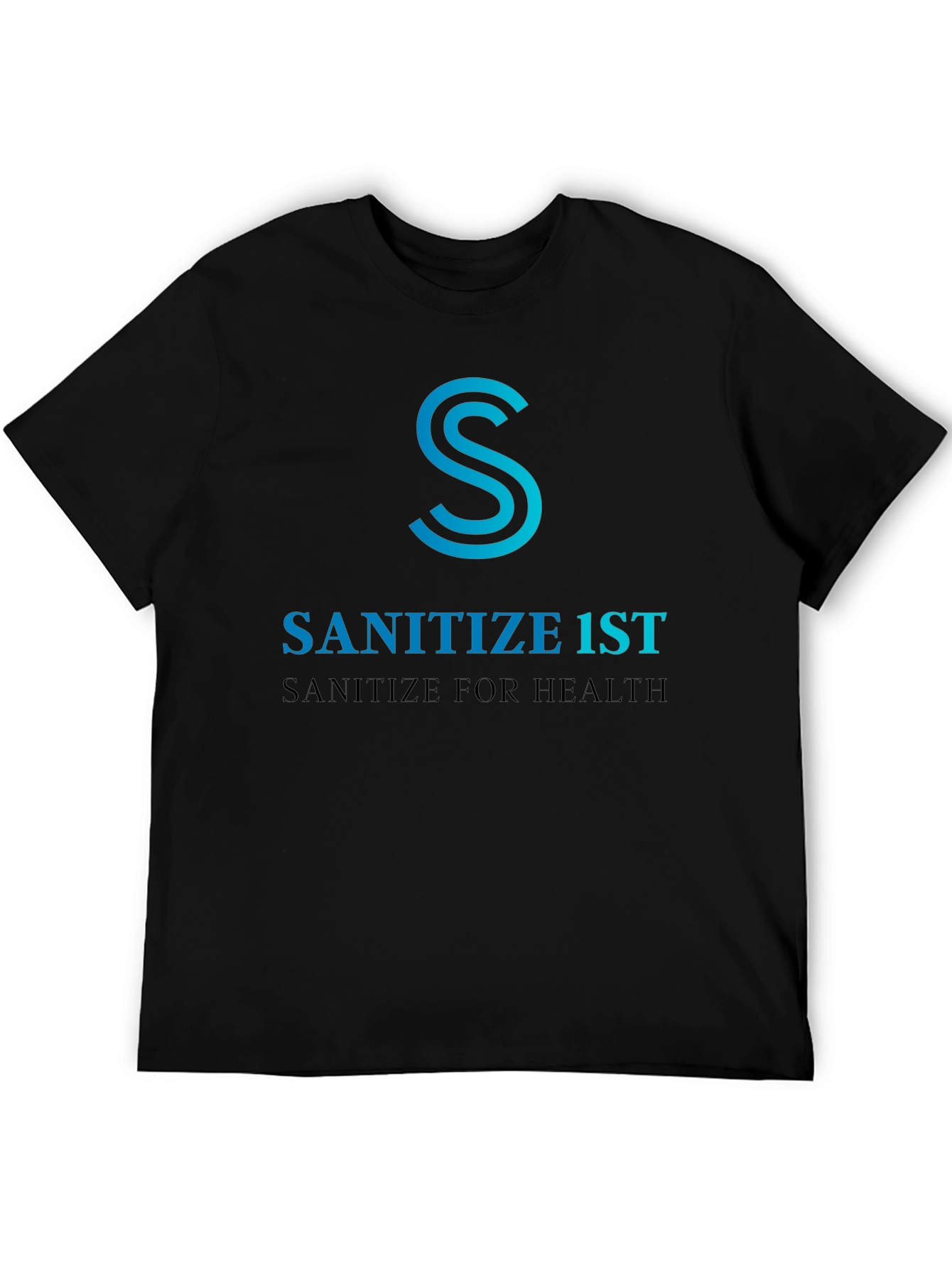 Sanitize 1st Black T-Shirt - Health Awareness Tee
