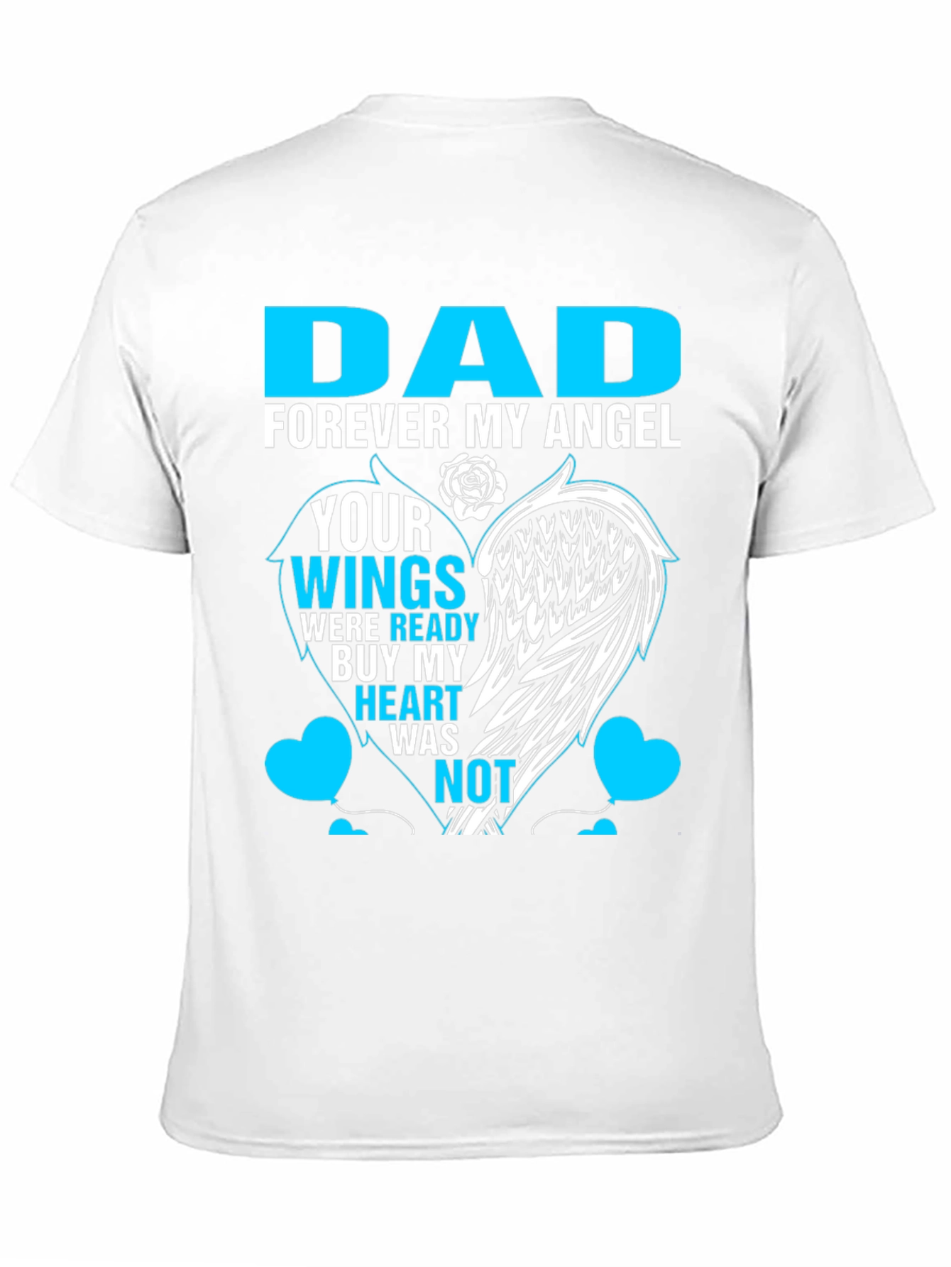 Dad Forever My Angel Memorial T-Shirt