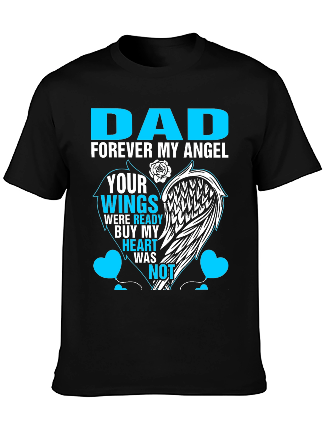 Dad Forever My Angel Memorial T-Shirt