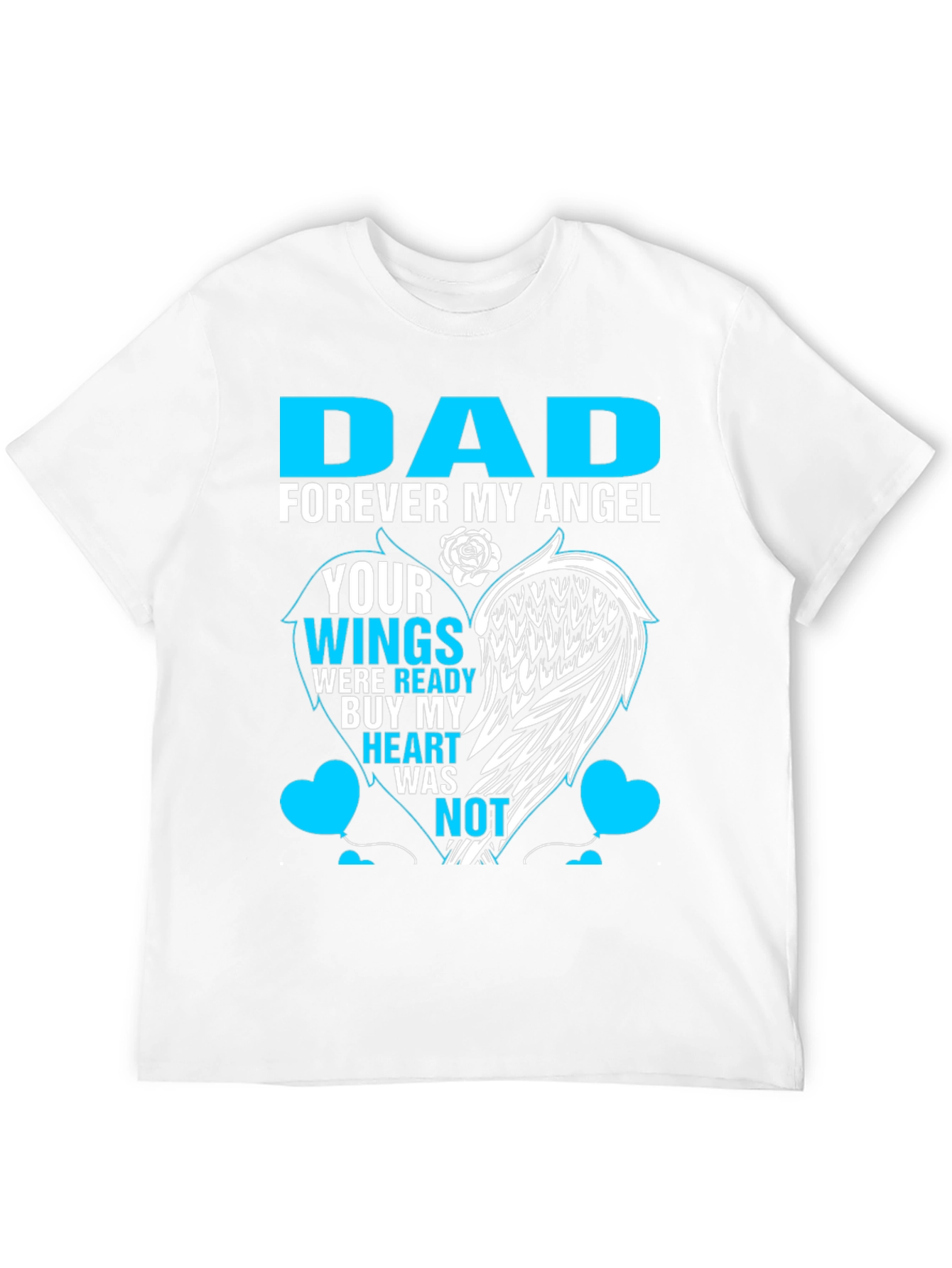 Dad Forever My Angel Memorial T-Shirt