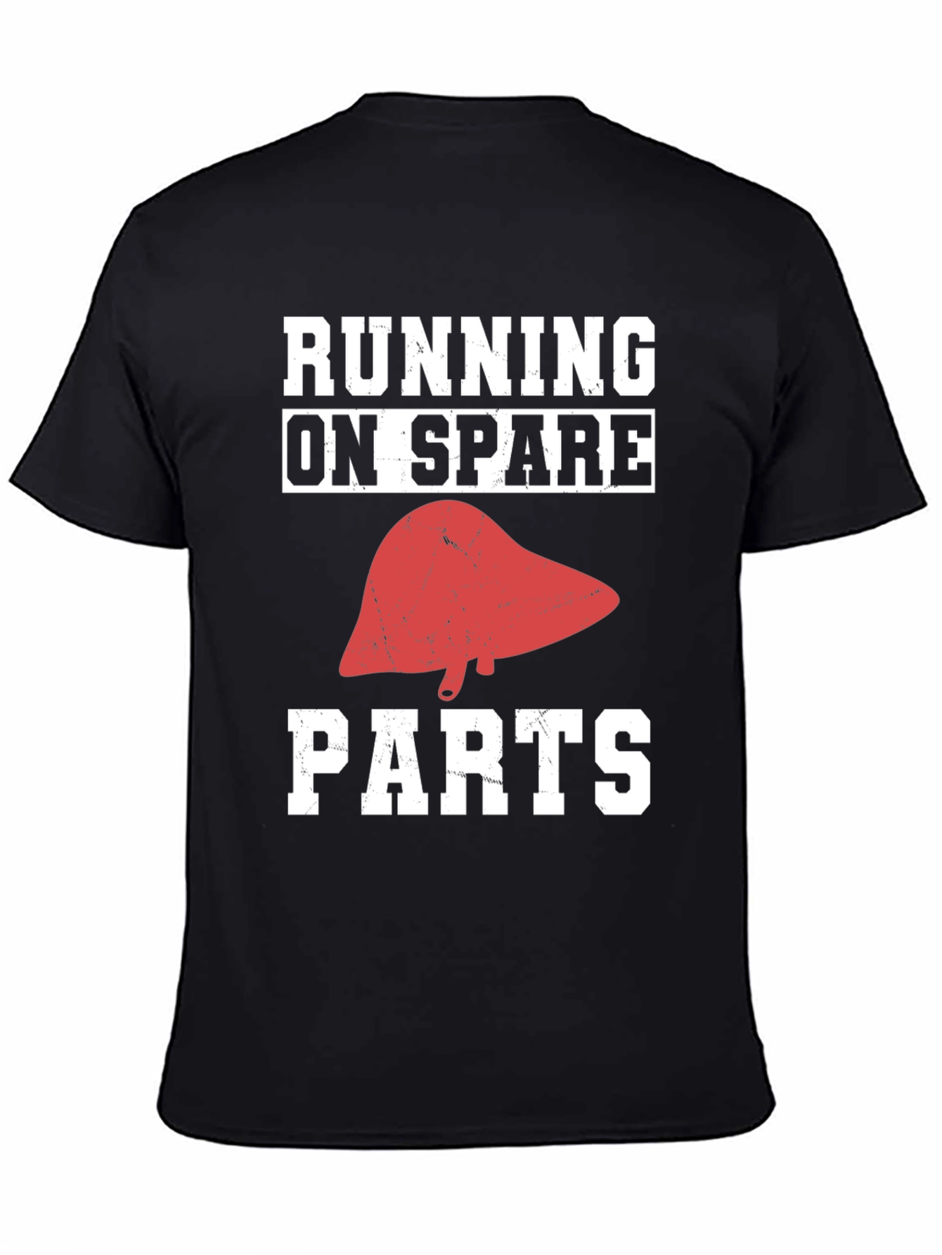 Running on Spare Parts T-Shirt Funny Liver Tee