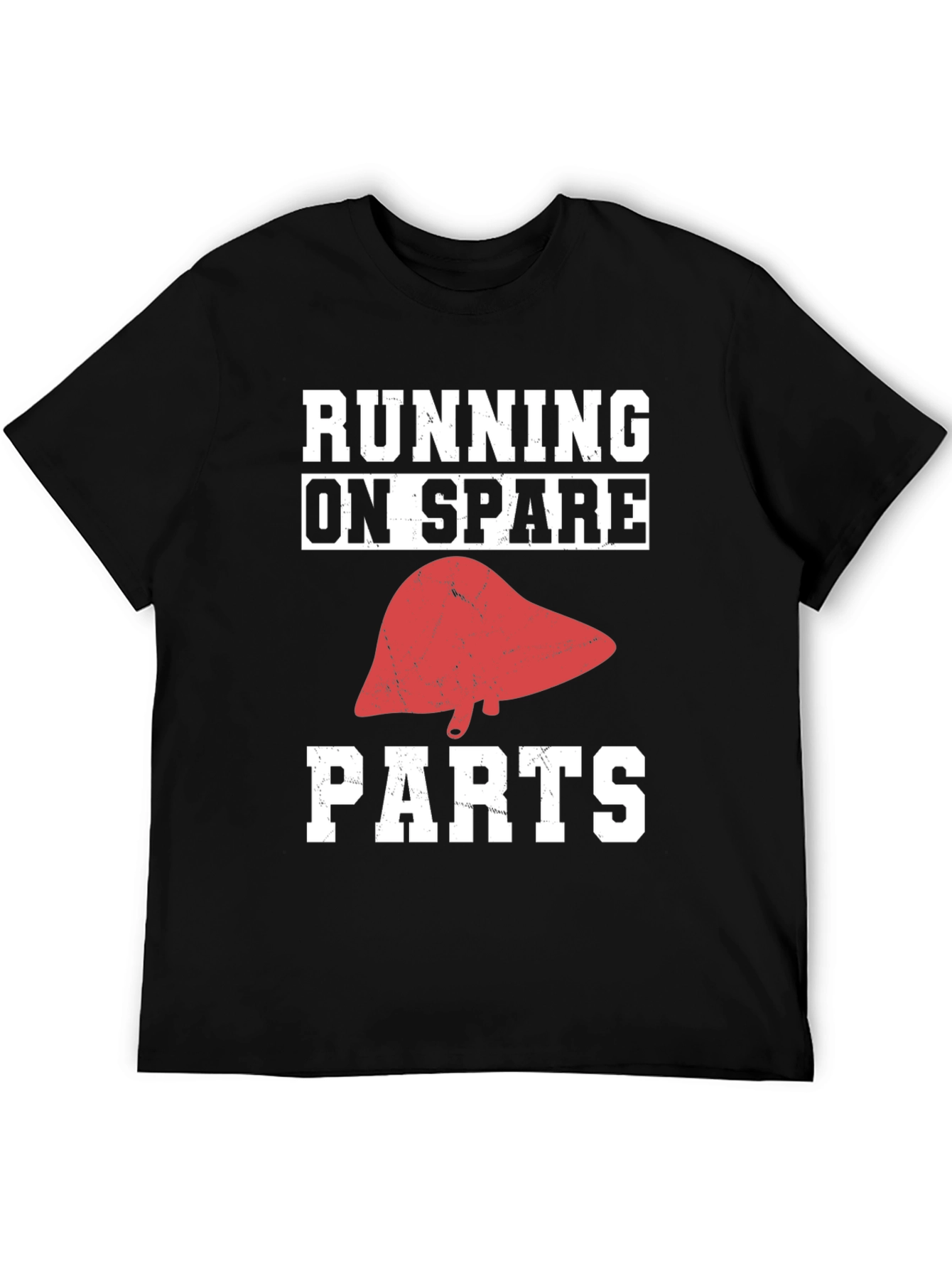 Running on Spare Parts T-Shirt Funny Liver Tee