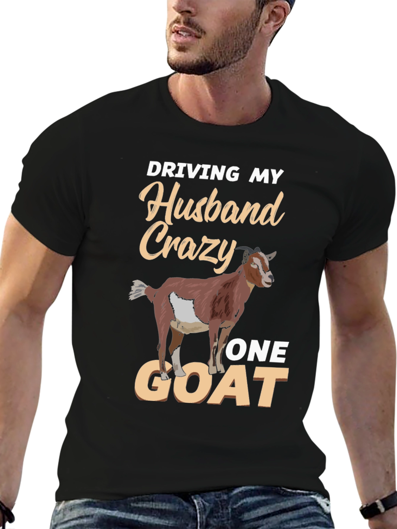 Driving My Husband Crazy One Goat Funny T-Shirt