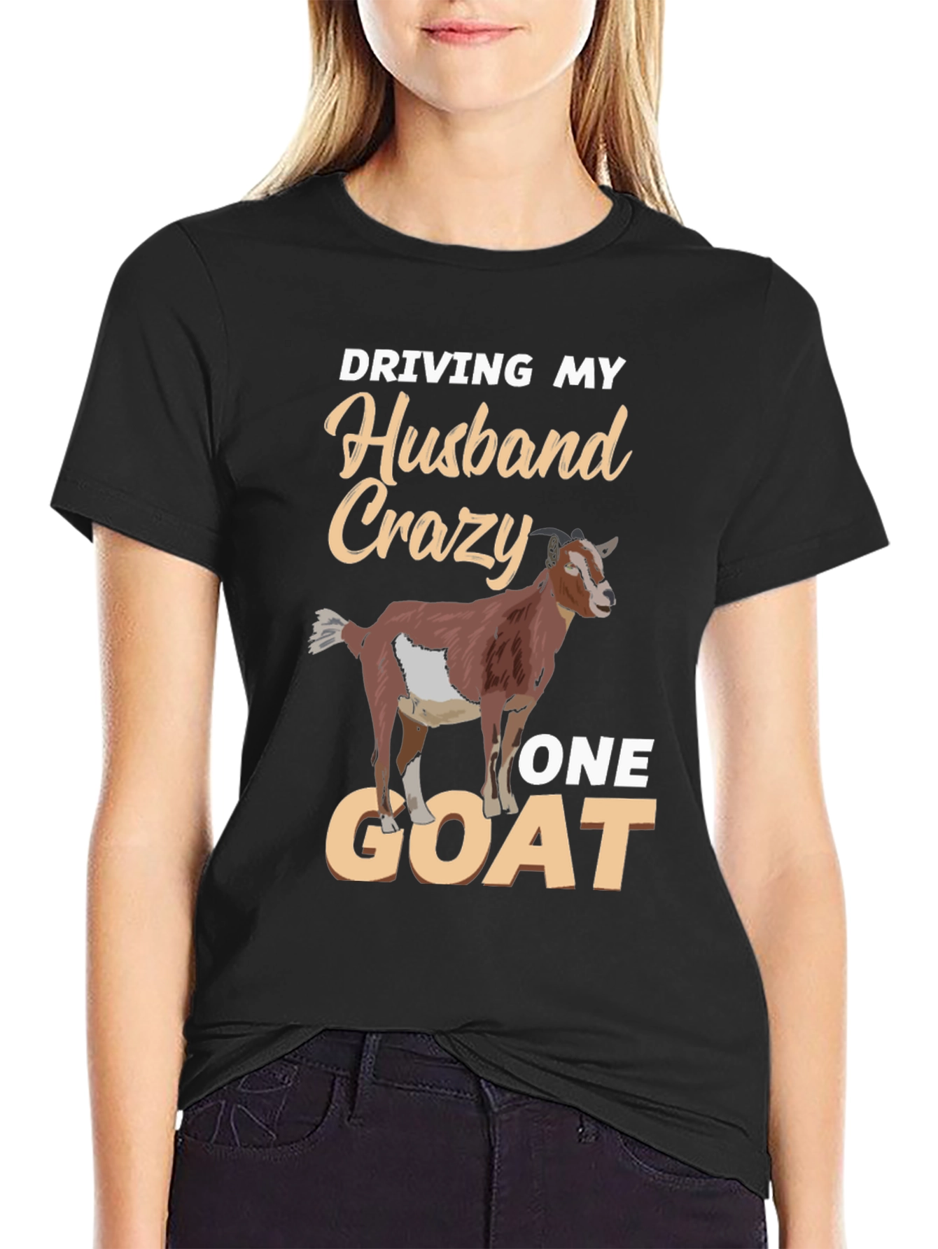 Driving My Husband Crazy One Goat Funny T-Shirt