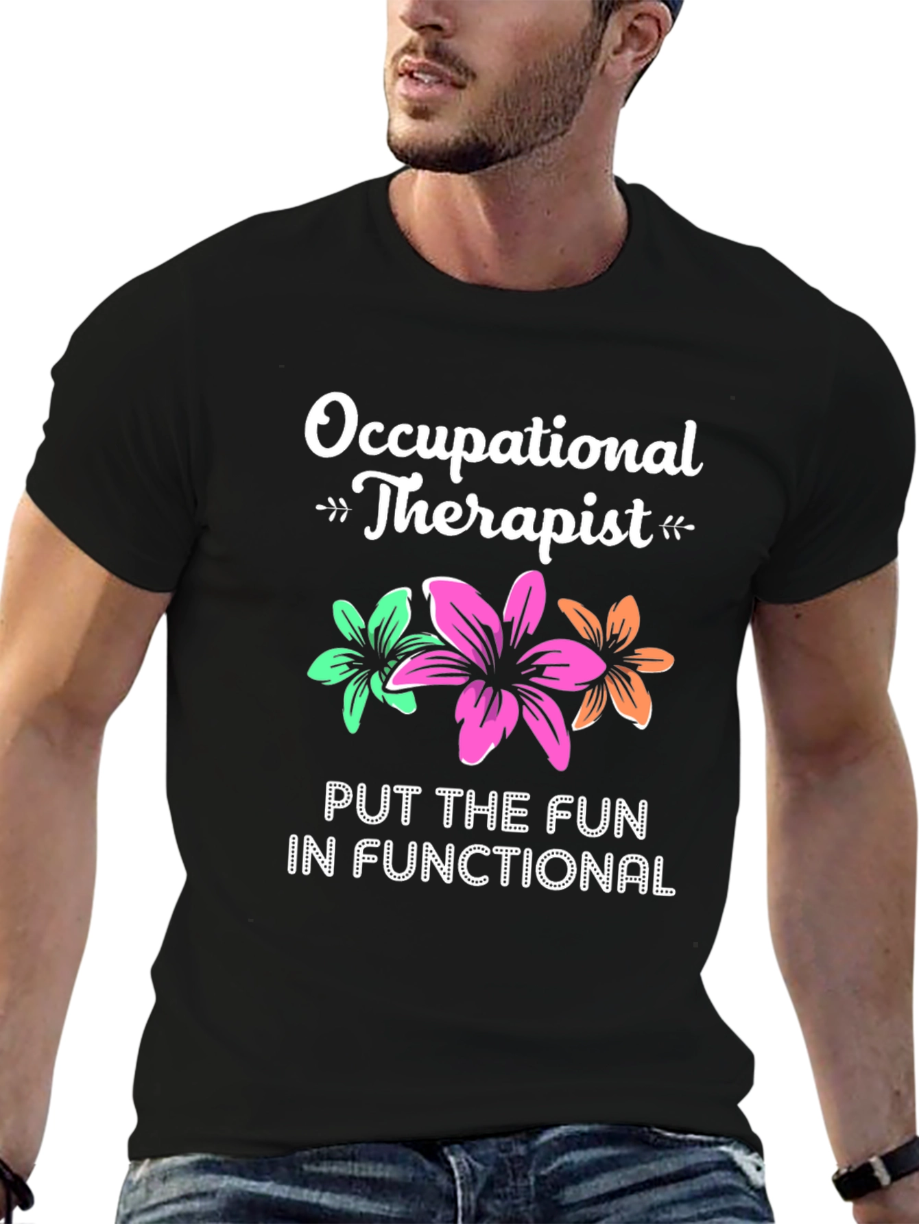 Occupational Therapist T-Shirt - Fun & Functional