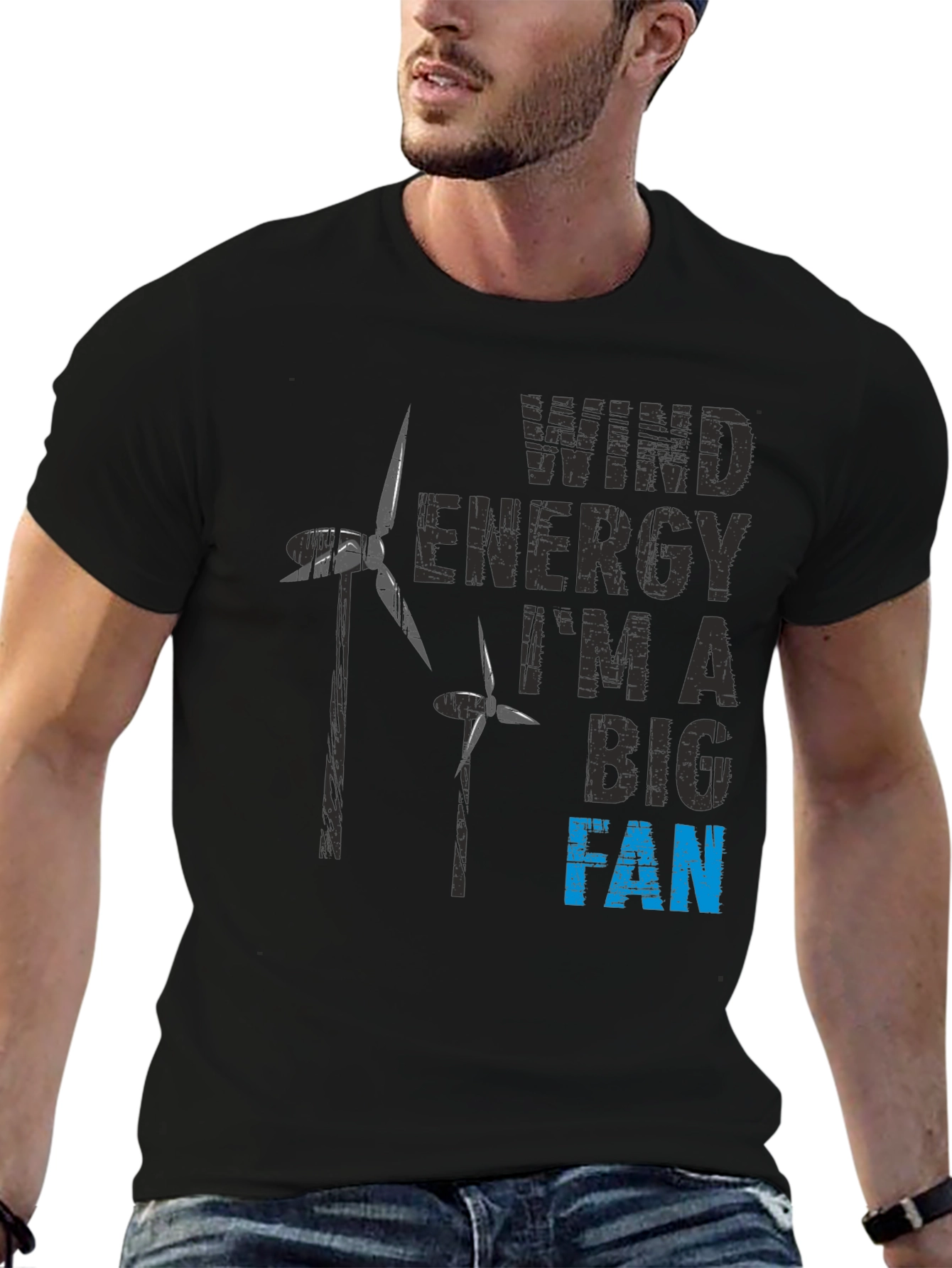 Wind Energy T-Shirt - Im a Big Fan
