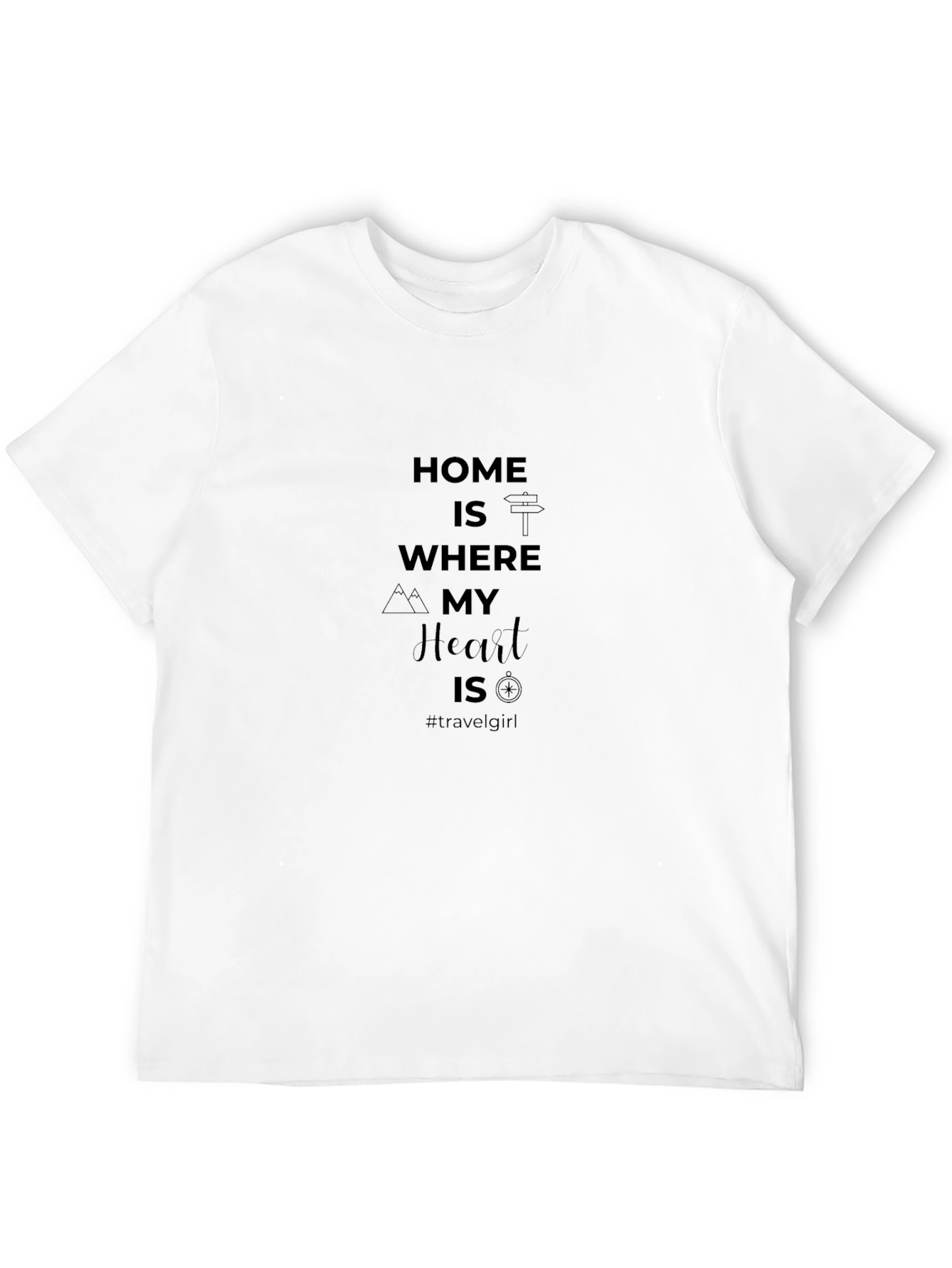 Home Is Where My Heart Is T-Shirt - Travel