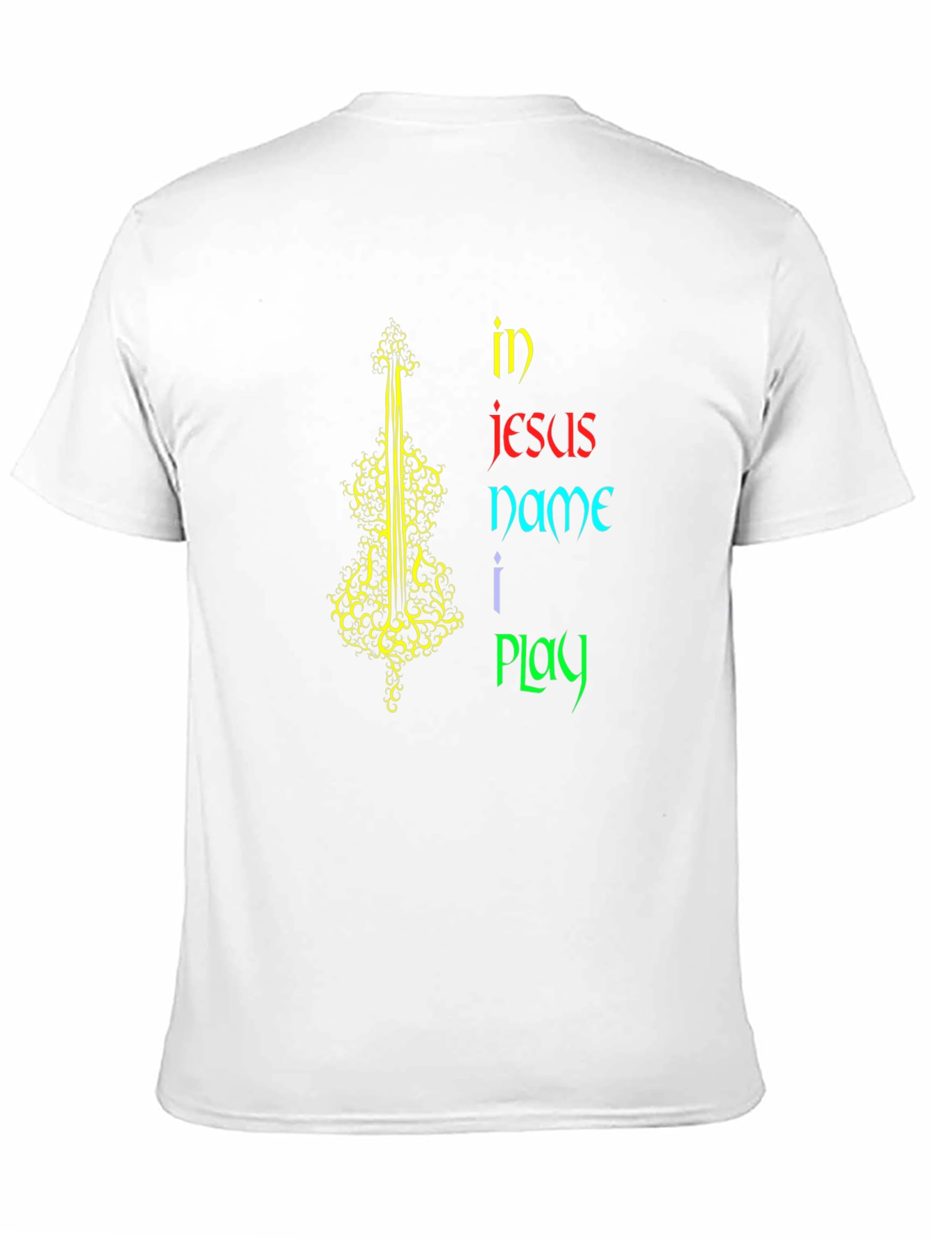 In Jesus Name I Play T-Shirt