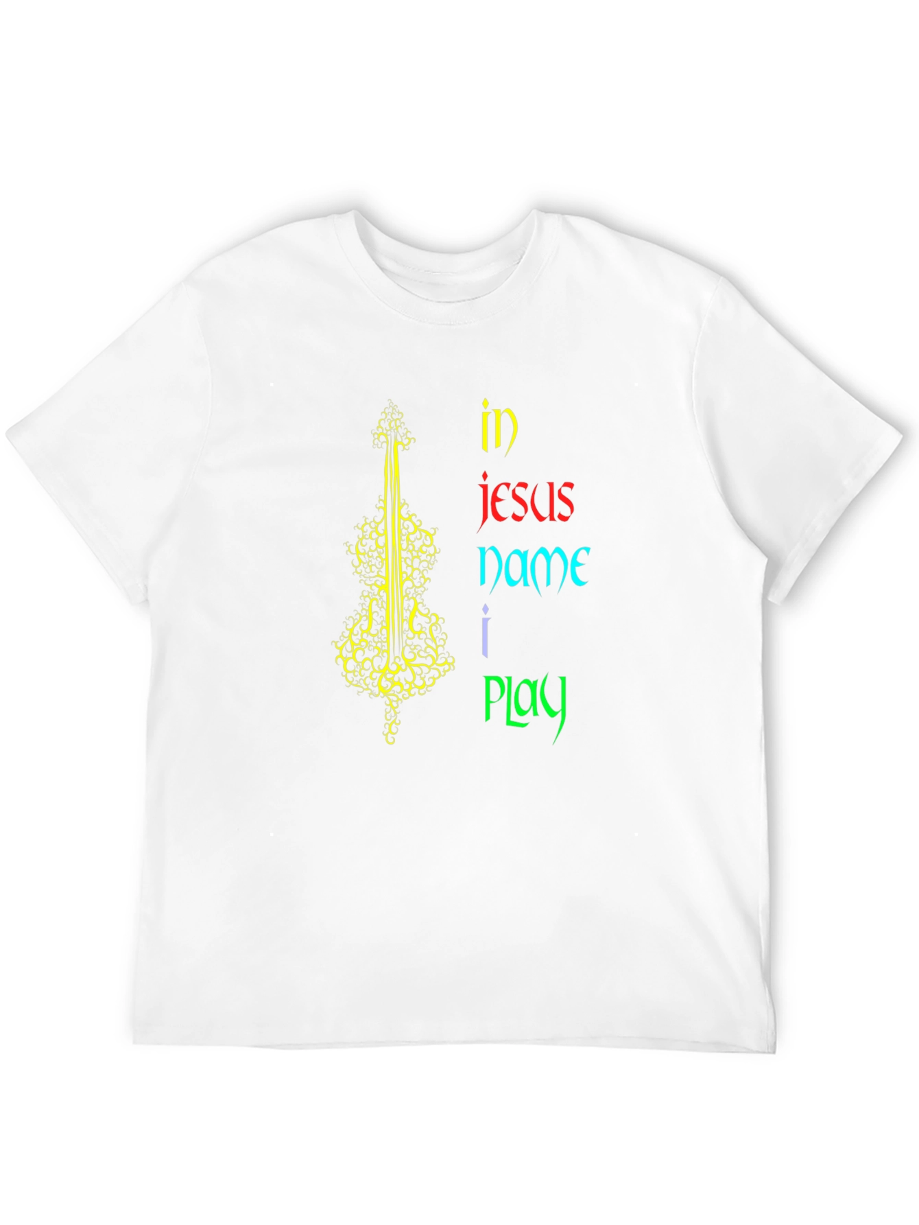 In Jesus Name I Play T-Shirt
